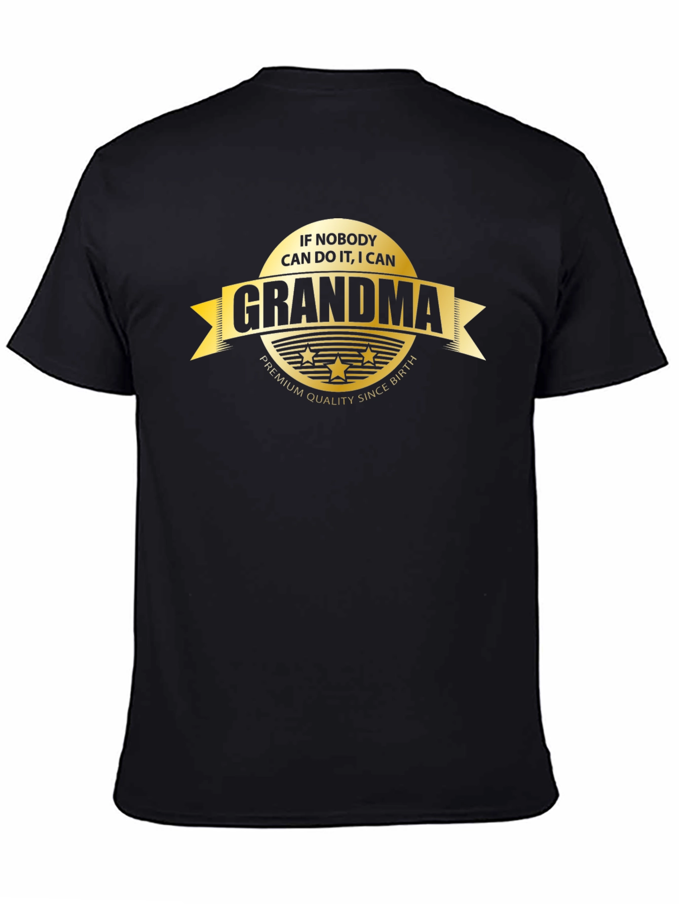 Grandma Premium Quality T-Shirt