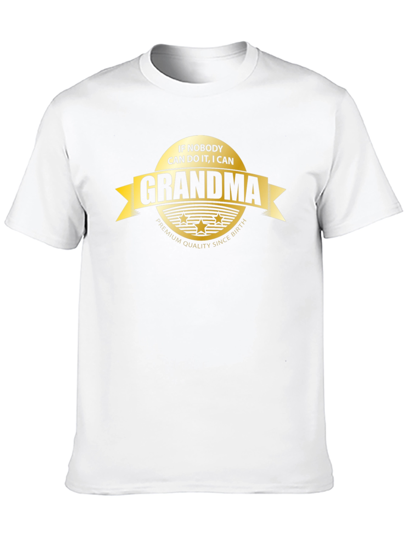 Grandma Premium Quality T-Shirt