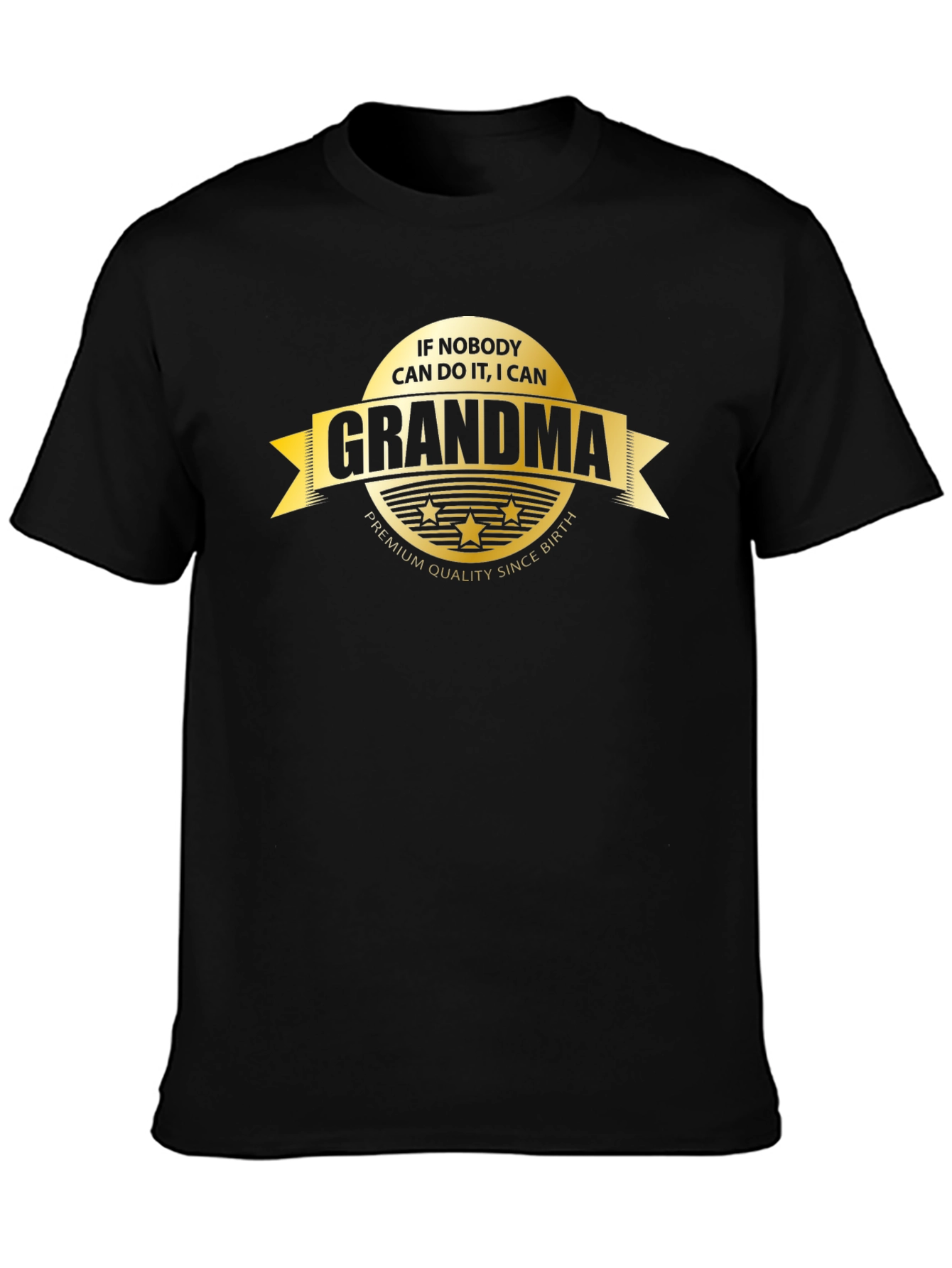 Grandma Premium Quality T-Shirt