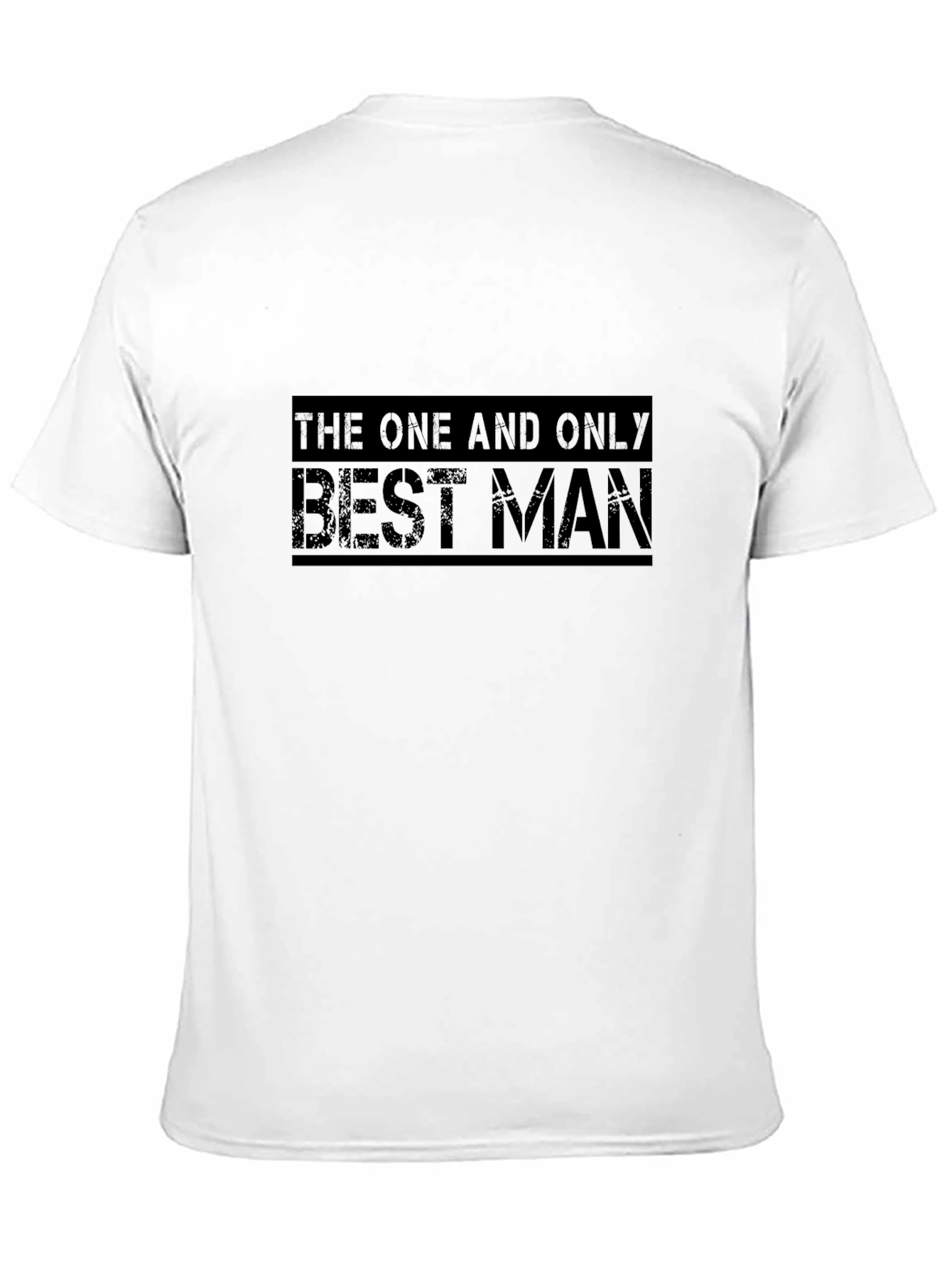 The One and Only Best Man T-Shirt