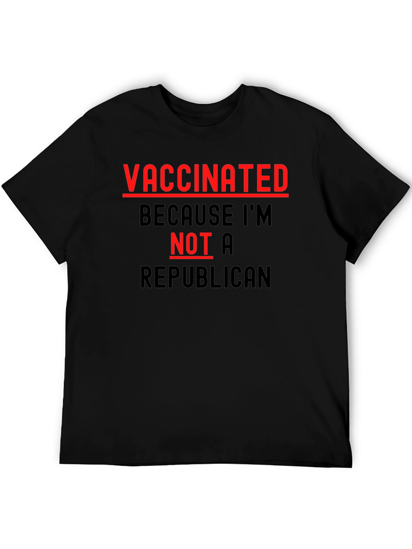 Vaccinated Not a Republican T-Shirt