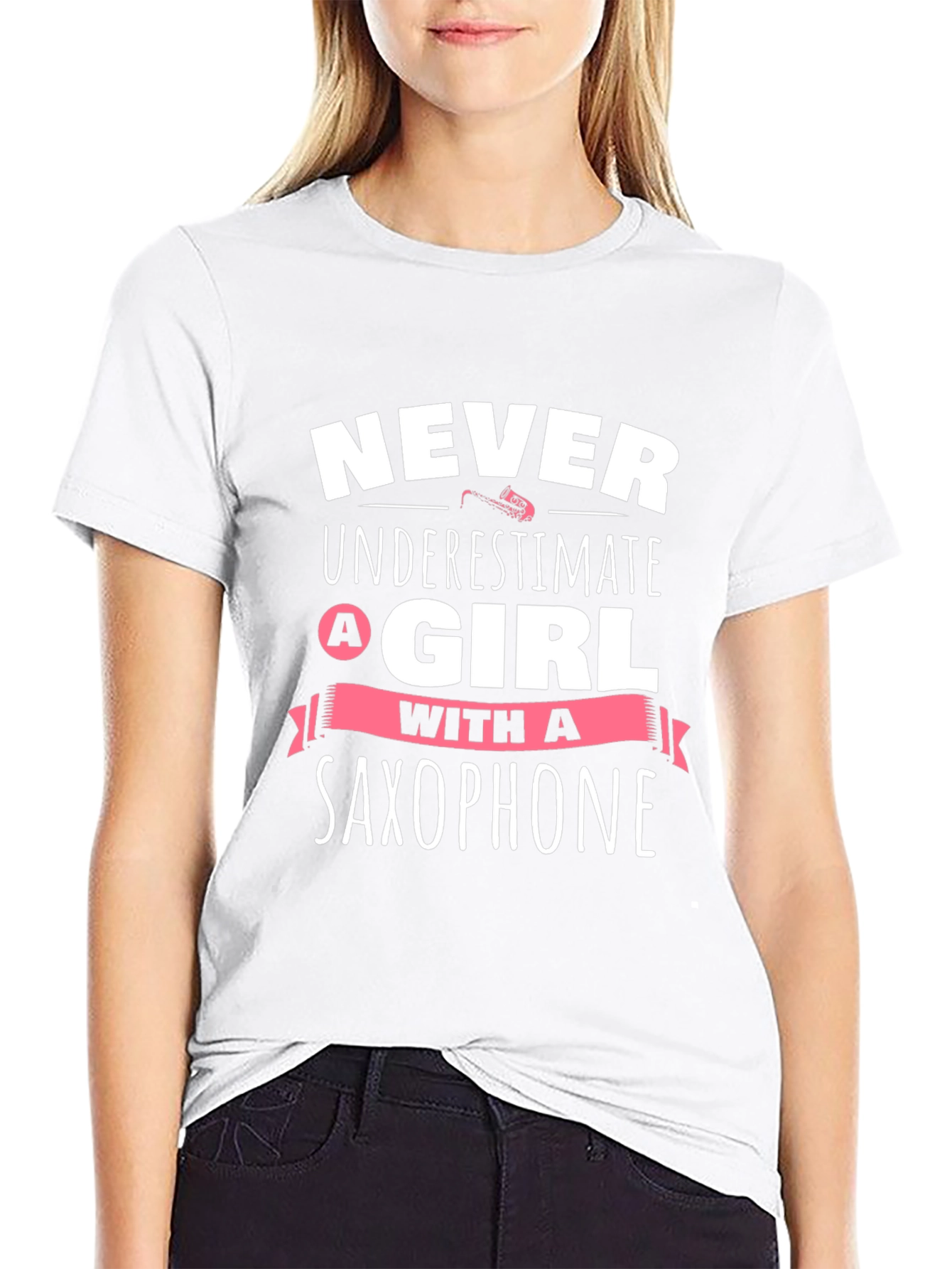 Never Underestimate A Girl With A Saxophone T-Shirt