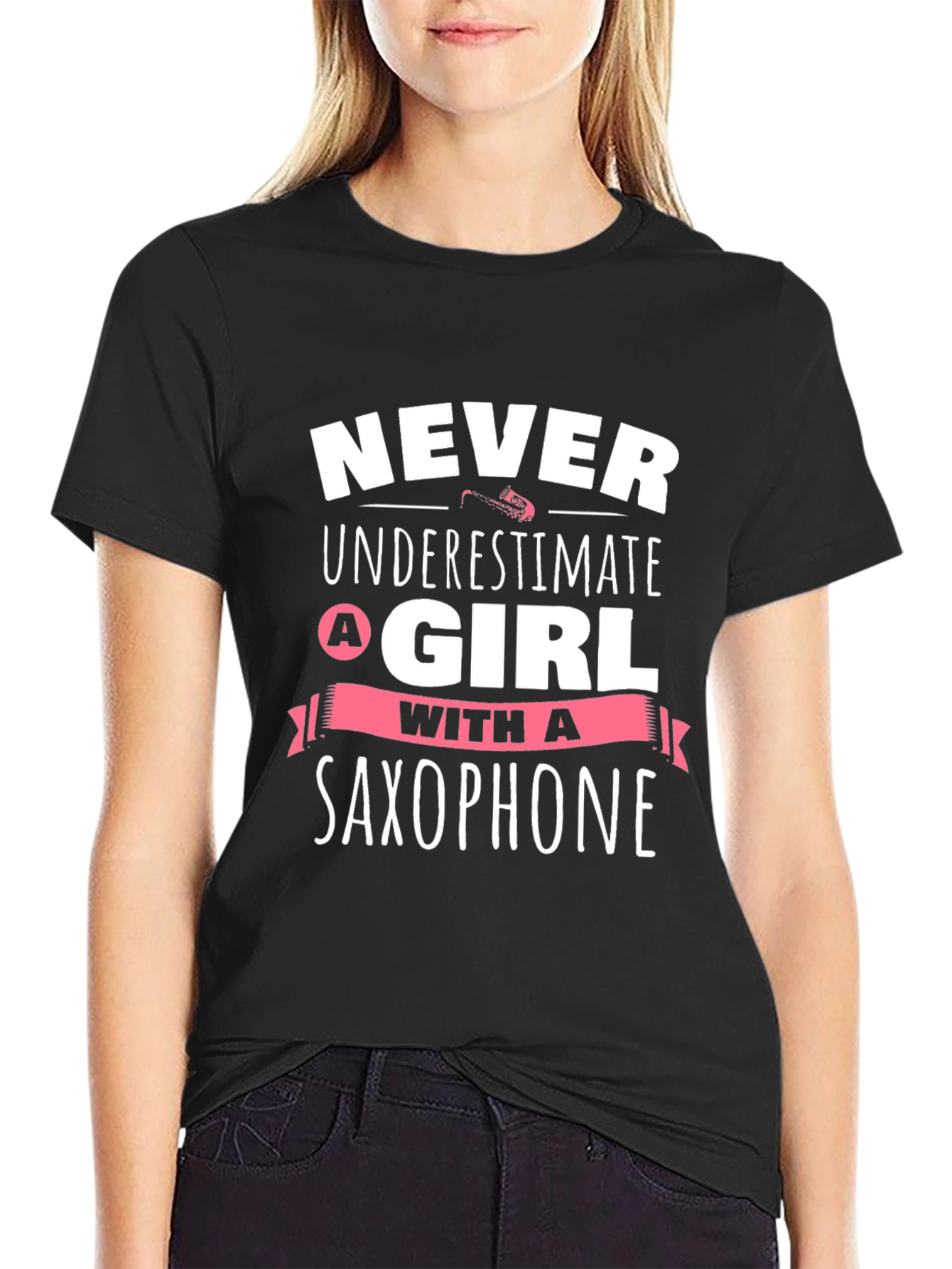 Never Underestimate A Girl With A Saxophone T-Shirt