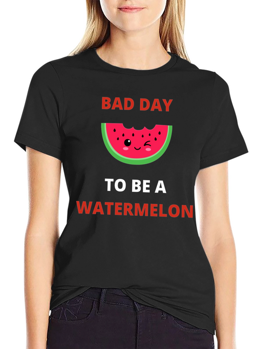 Bad Day to Be a Watermelon Graphic Tee - Funny T-Shirt