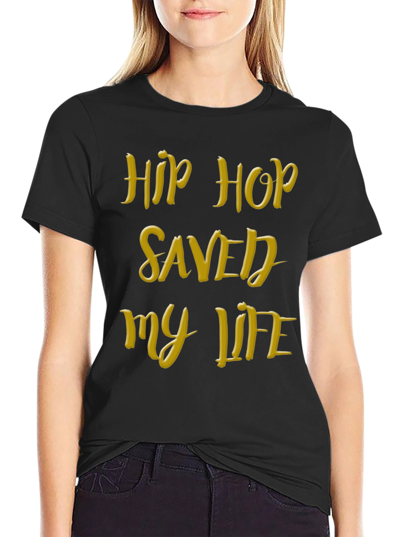 Hip Hop Saved My Life Black T-Shirt