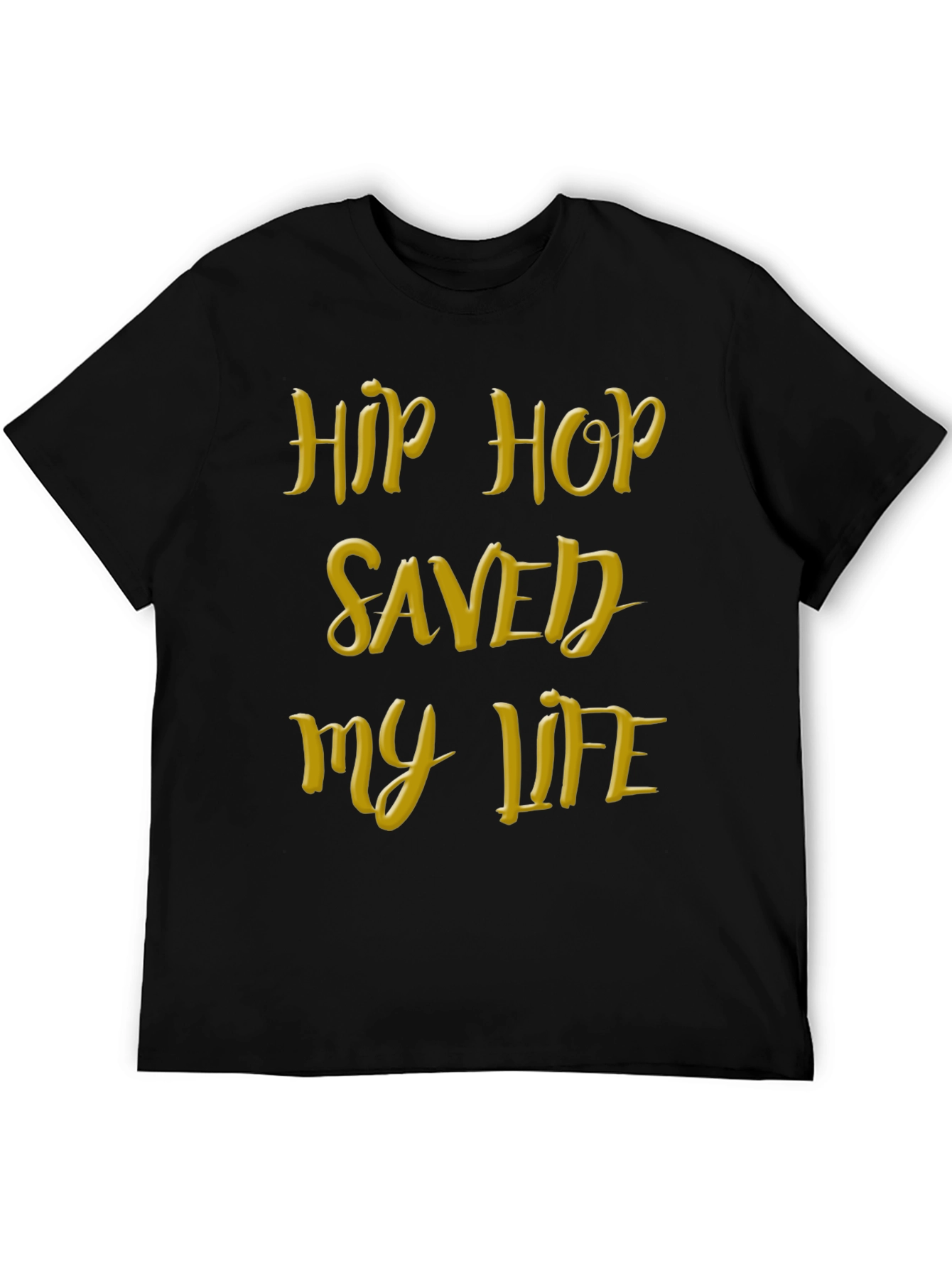 Hip Hop Saved My Life Black T-Shirt