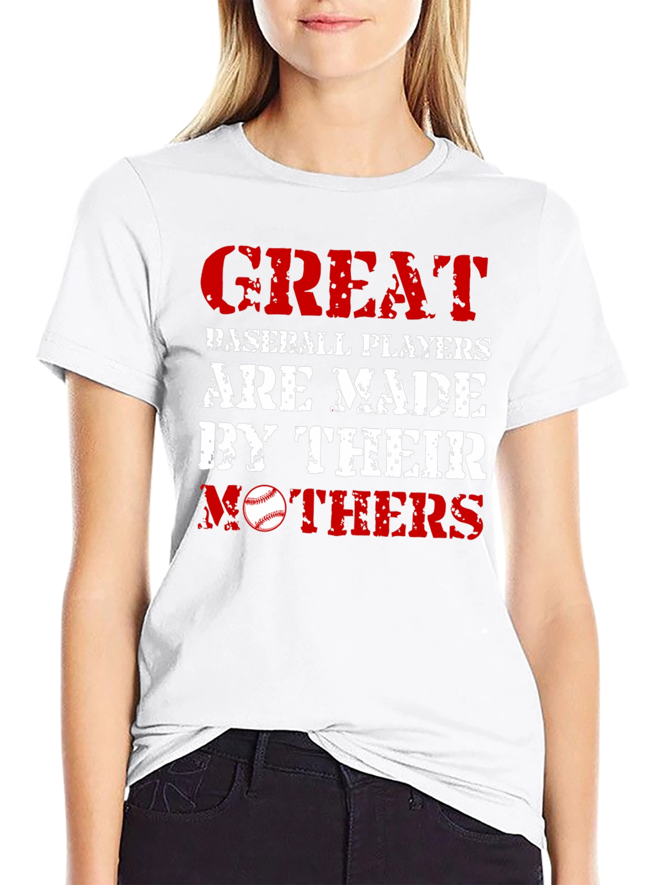 Great Baseball Players Made by Mothers T-Shirt