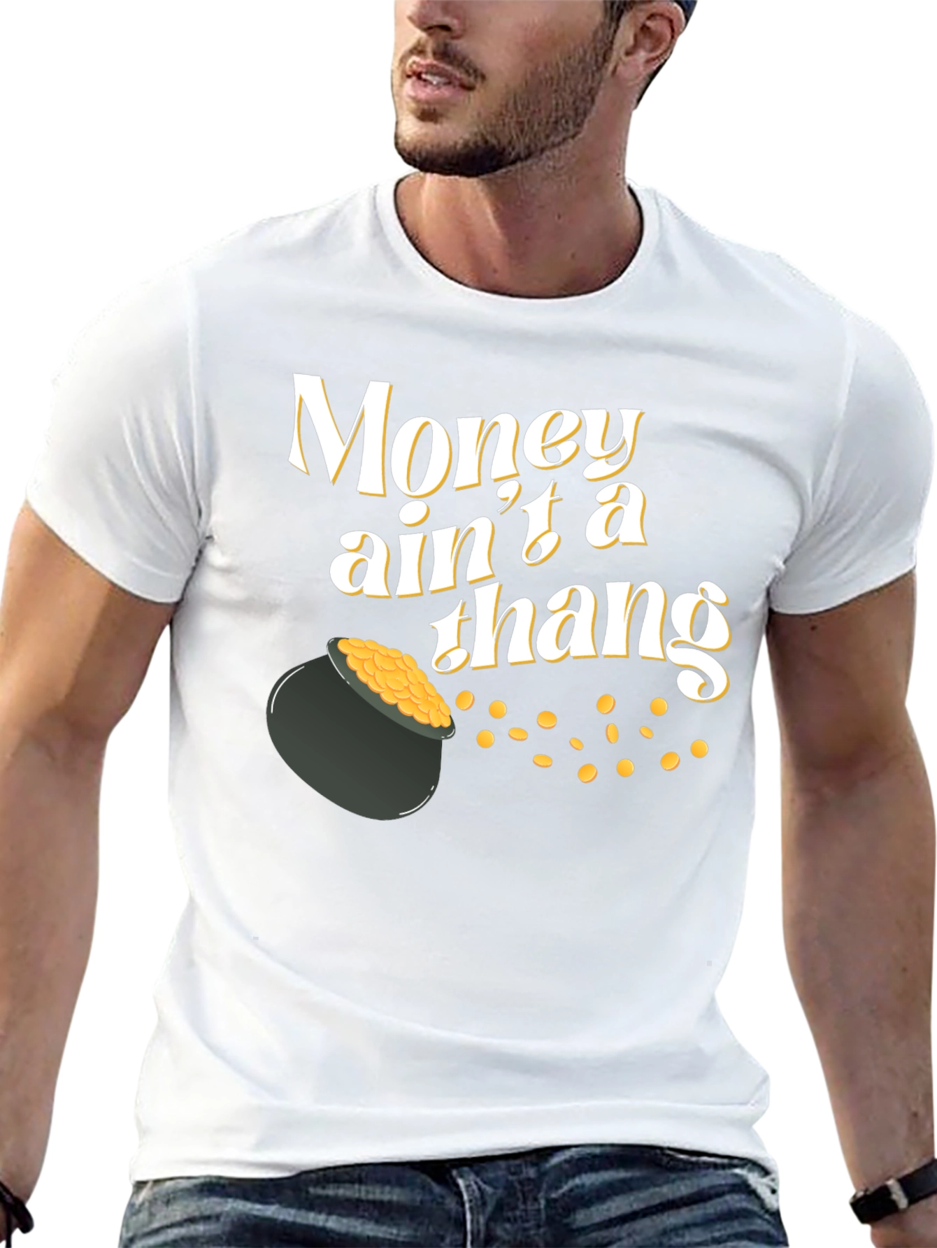 Money Aint a Thang T-Shirt