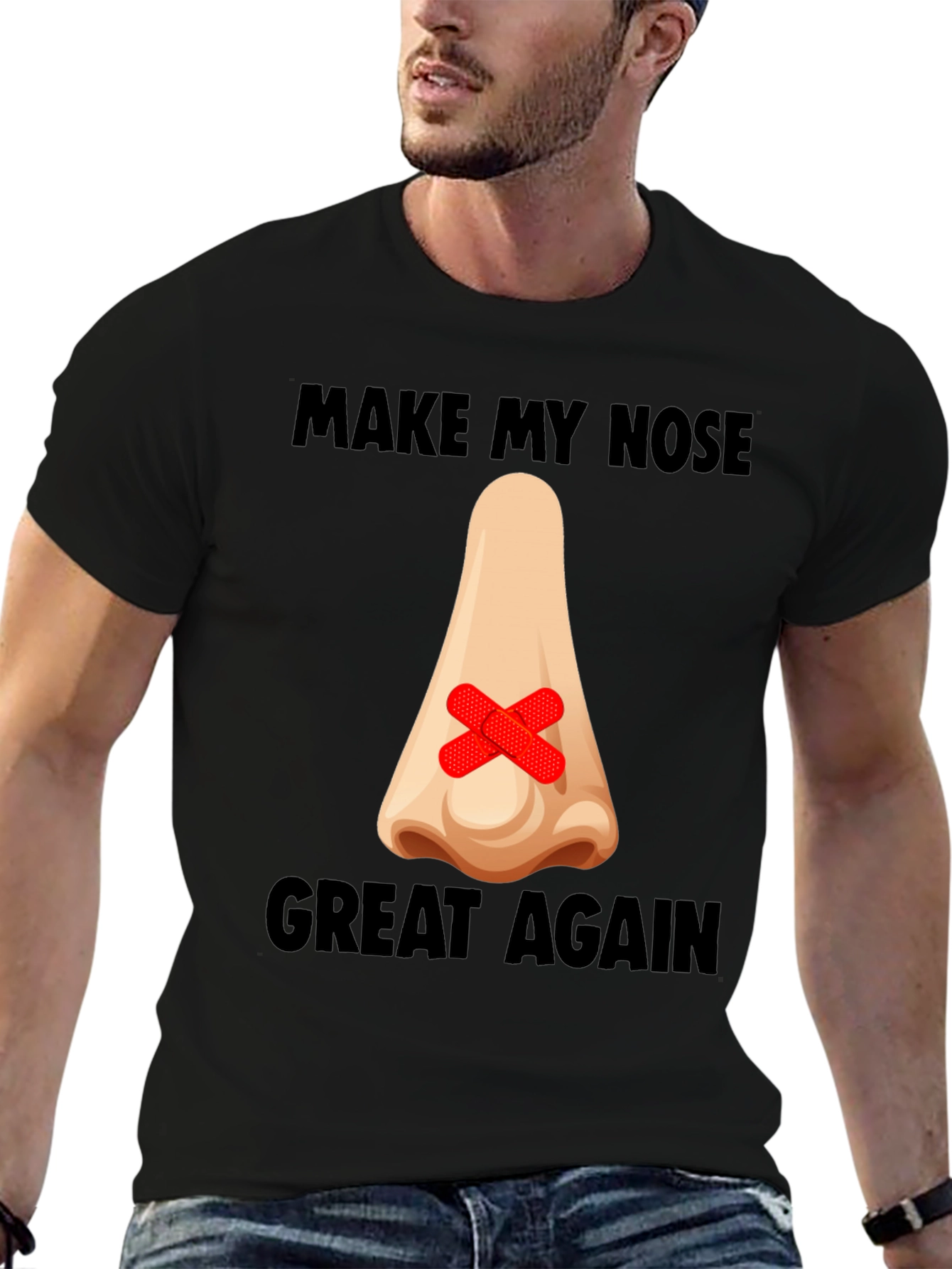 Make My Nose Great Again T-Shirt