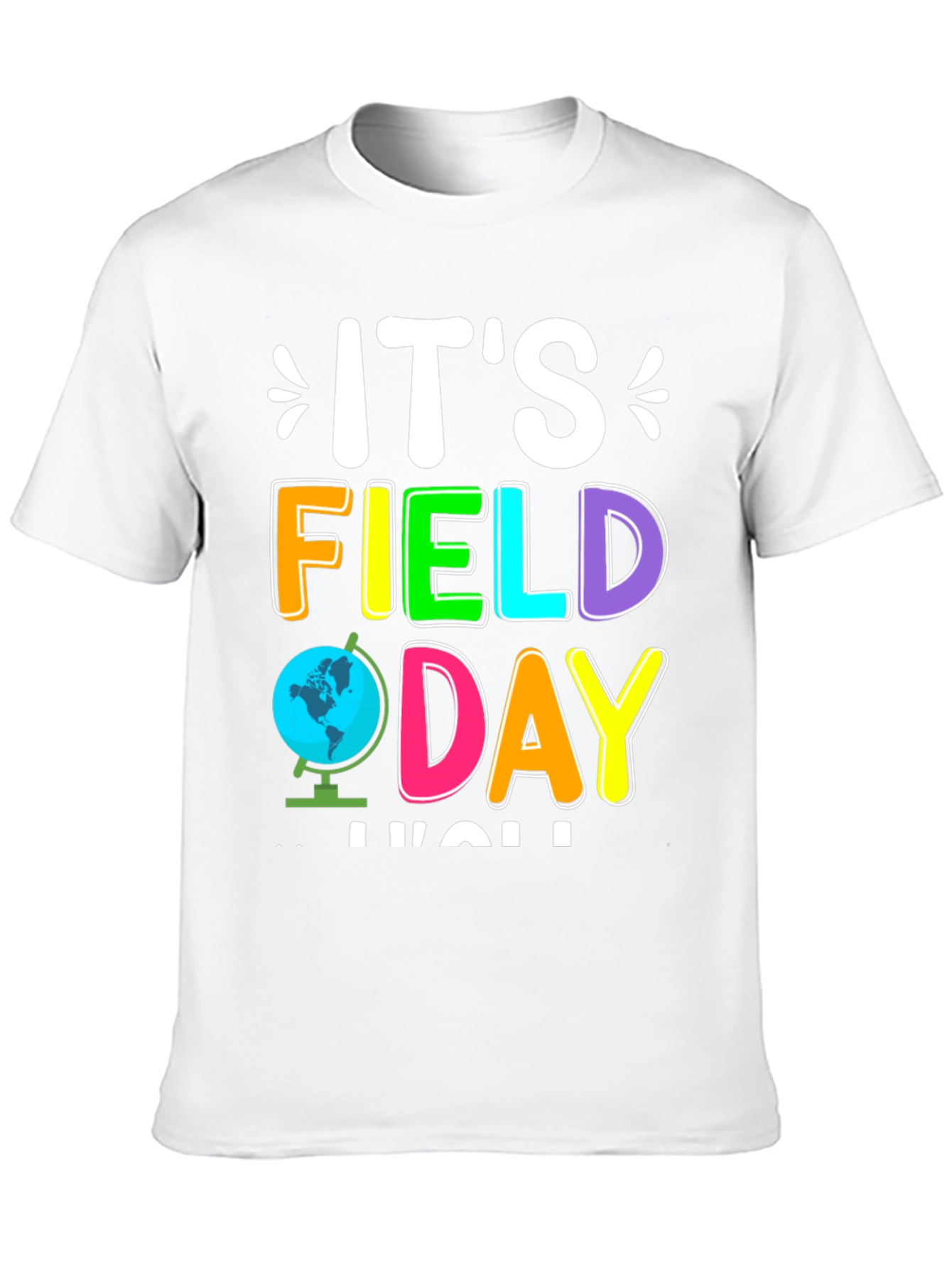 Its Field Day Yall T-Shirt
