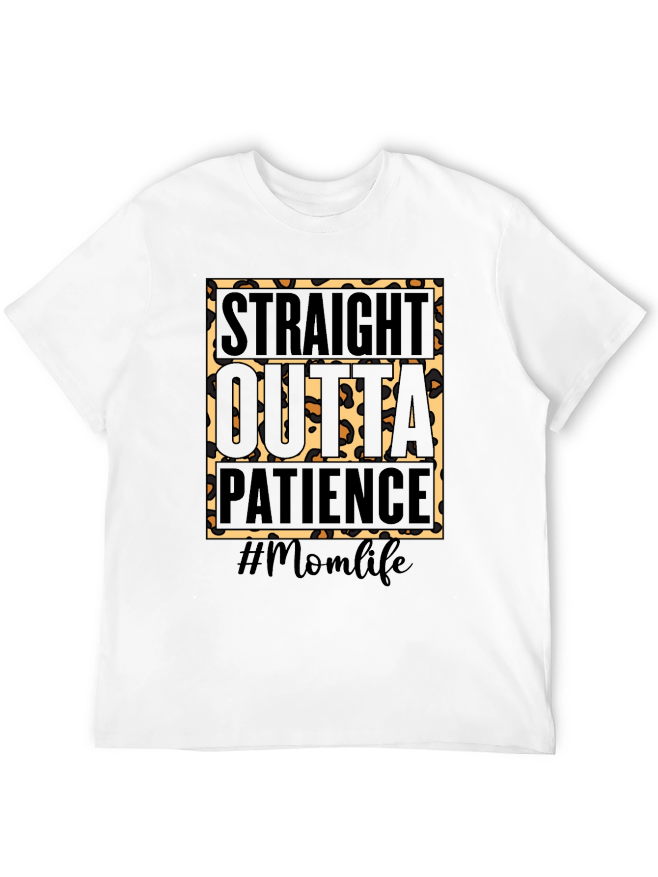 Straight Outta Patience Momlife Graphic Tee