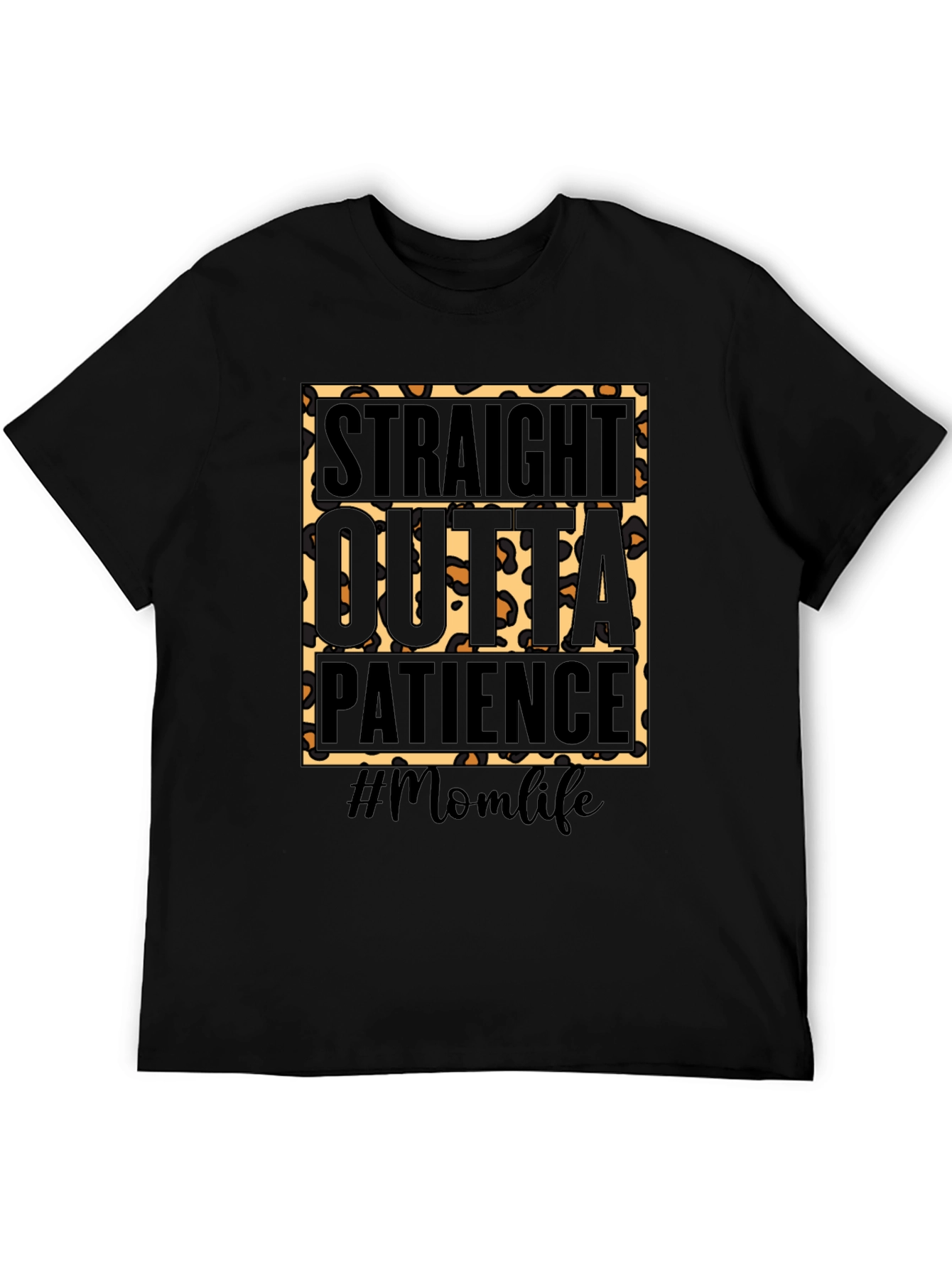 Straight Outta Patience Momlife Graphic Tee