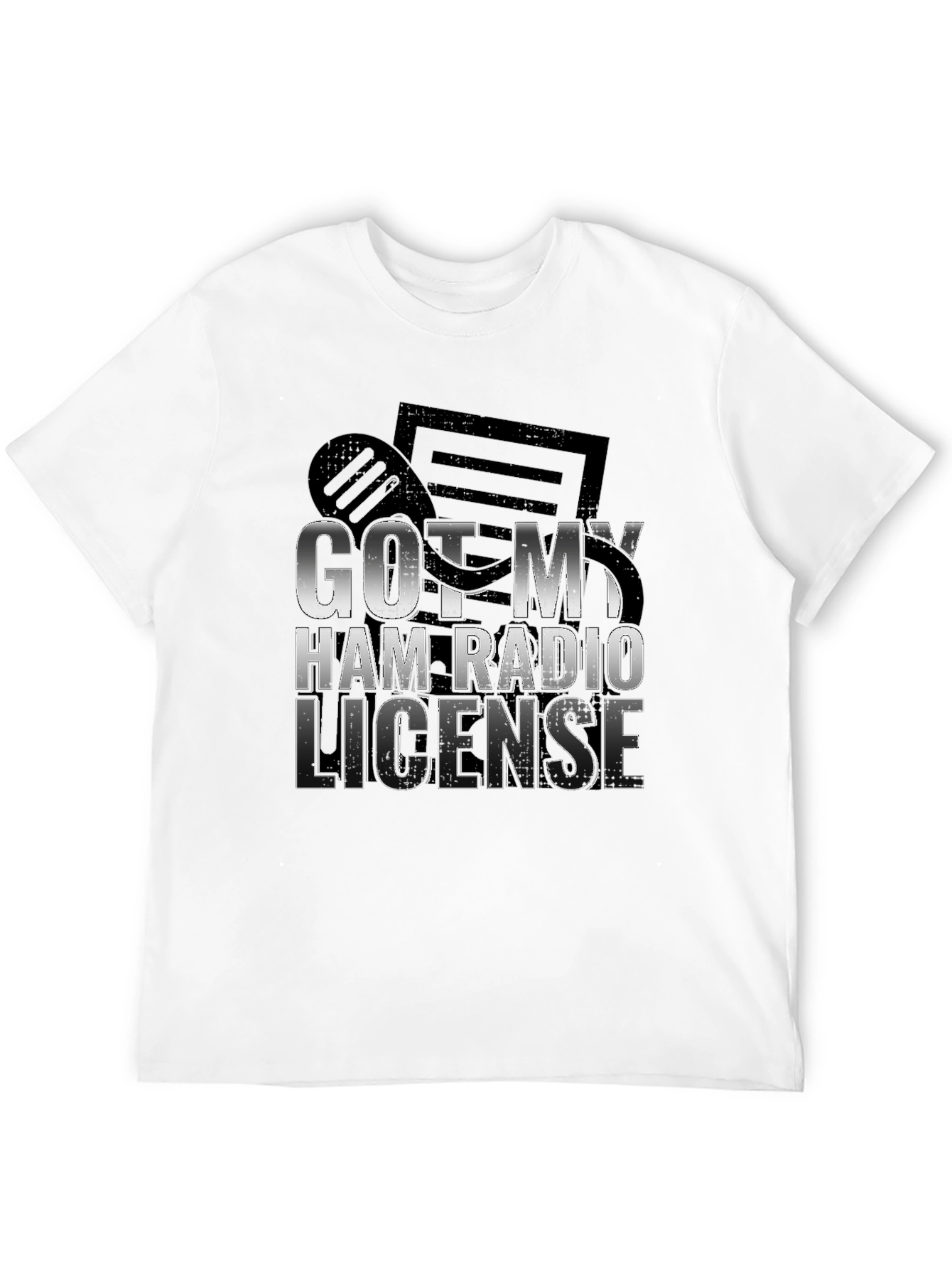 Got My Ham Radio License T-Shirt