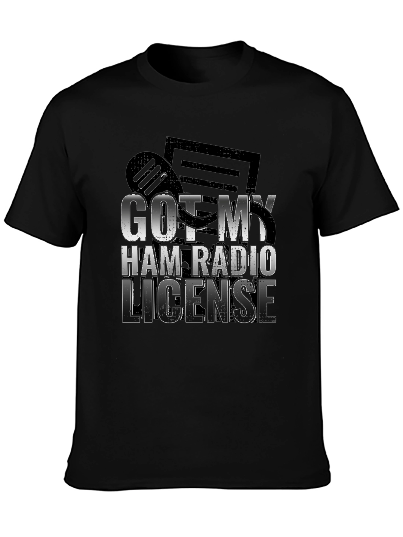 Got My Ham Radio License T-Shirt