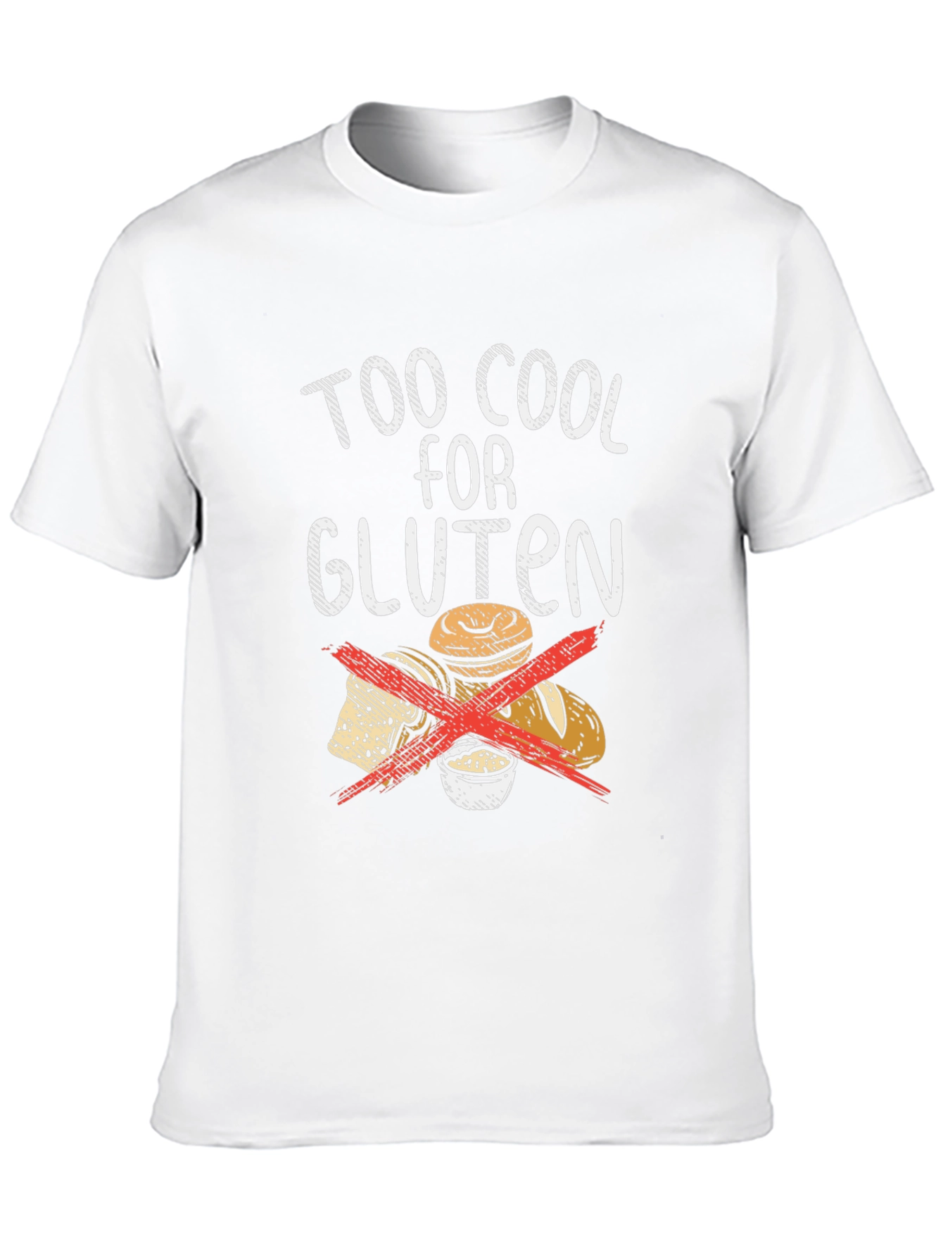 Too Cool For Gluten T-Shirt