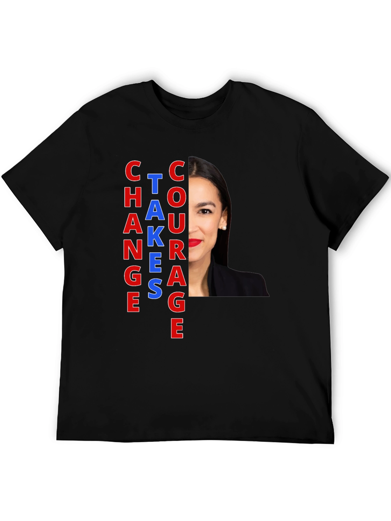 Change Takes Courage T-Shirt