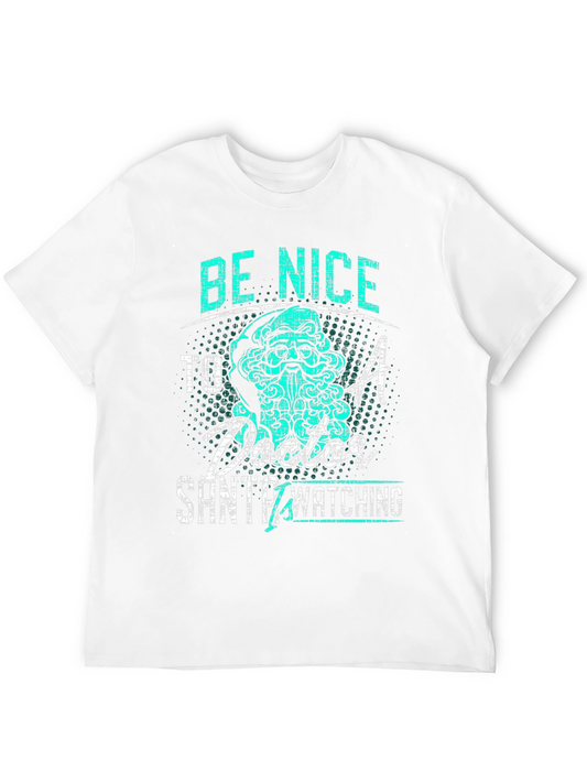Be Nice to a Doctor Santa is Watching T-Shirt