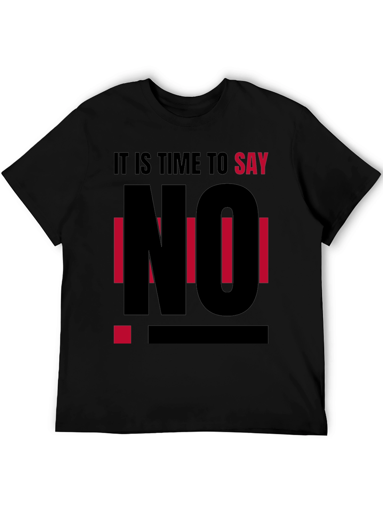 Say No T-Shirt - Black Graphic Tee