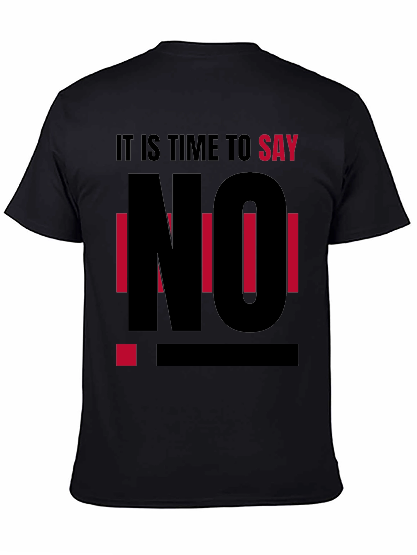 Say No T-Shirt - Black Graphic Tee