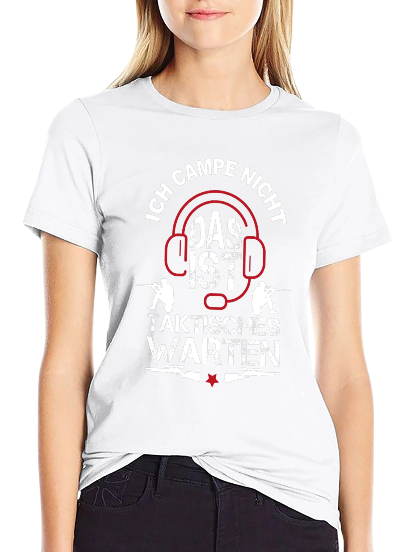 Ich Campe Nicht T-Shirt - Gamer Tactical Waiting