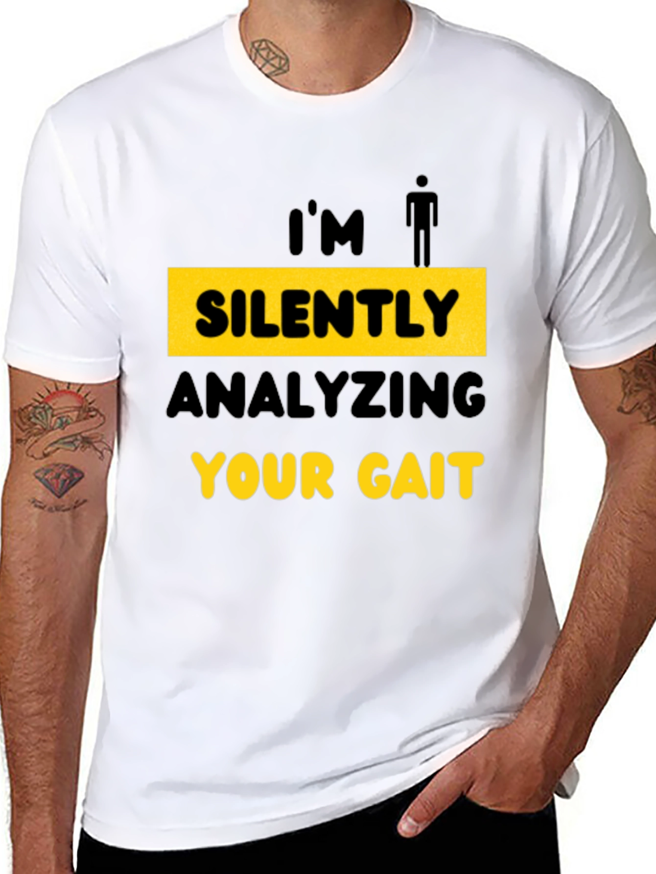 Im Silently Analyzing Your Gait T-Shirt