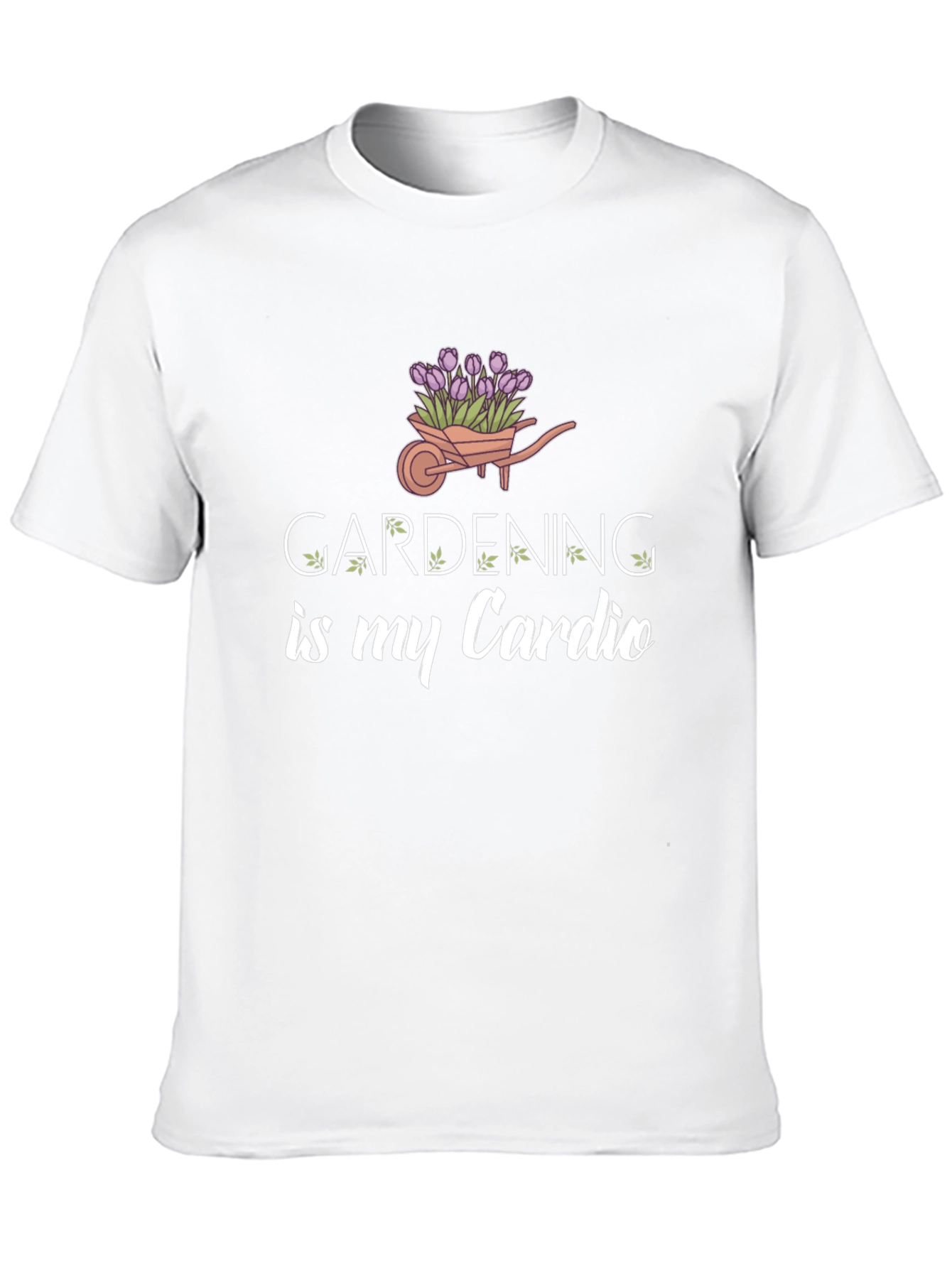 Gardening Is My Cardio T-Shirt