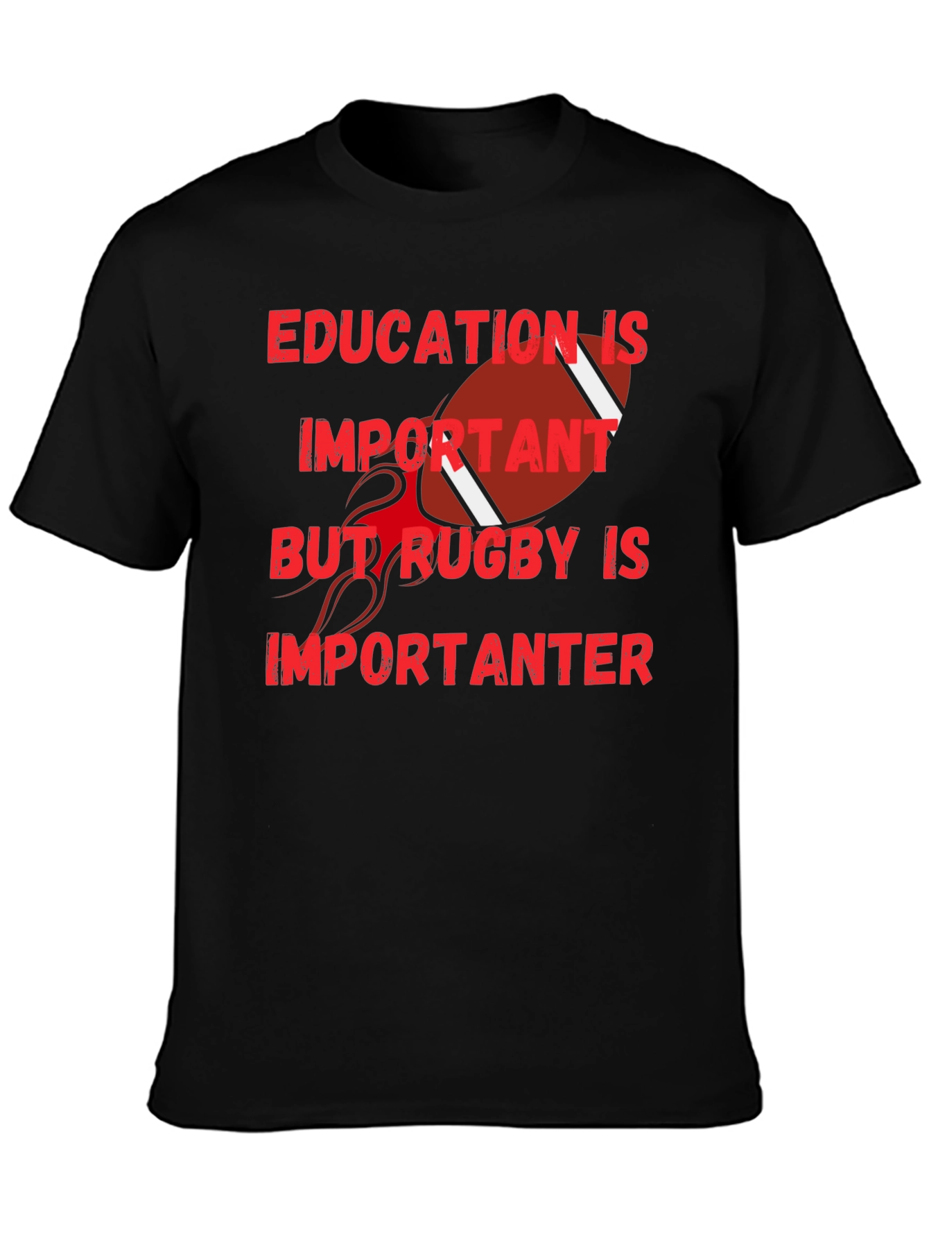 Education Important Rugby More Important Tee