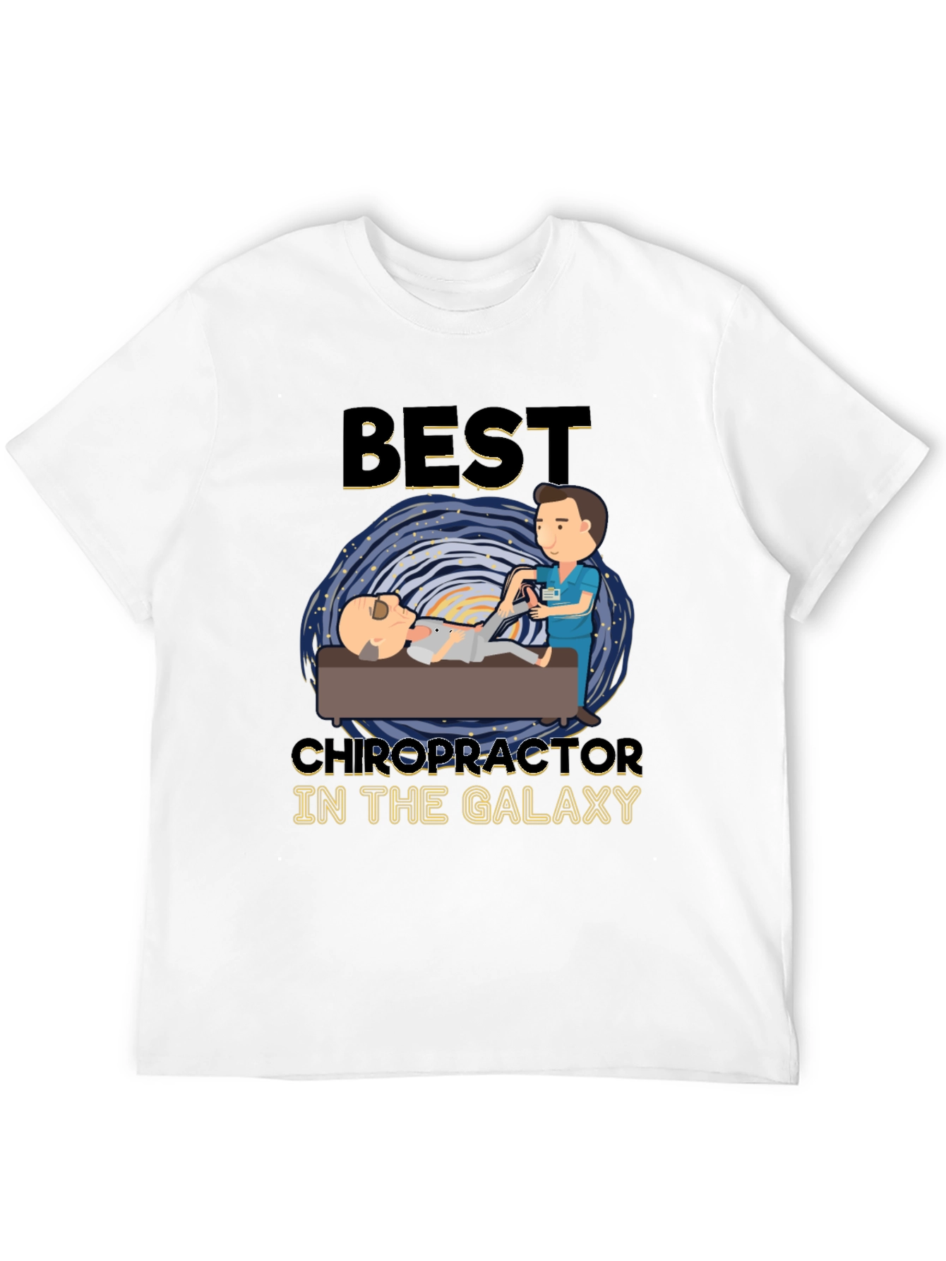 Best Chiropractor in the Galaxy Graphic T-Shirt