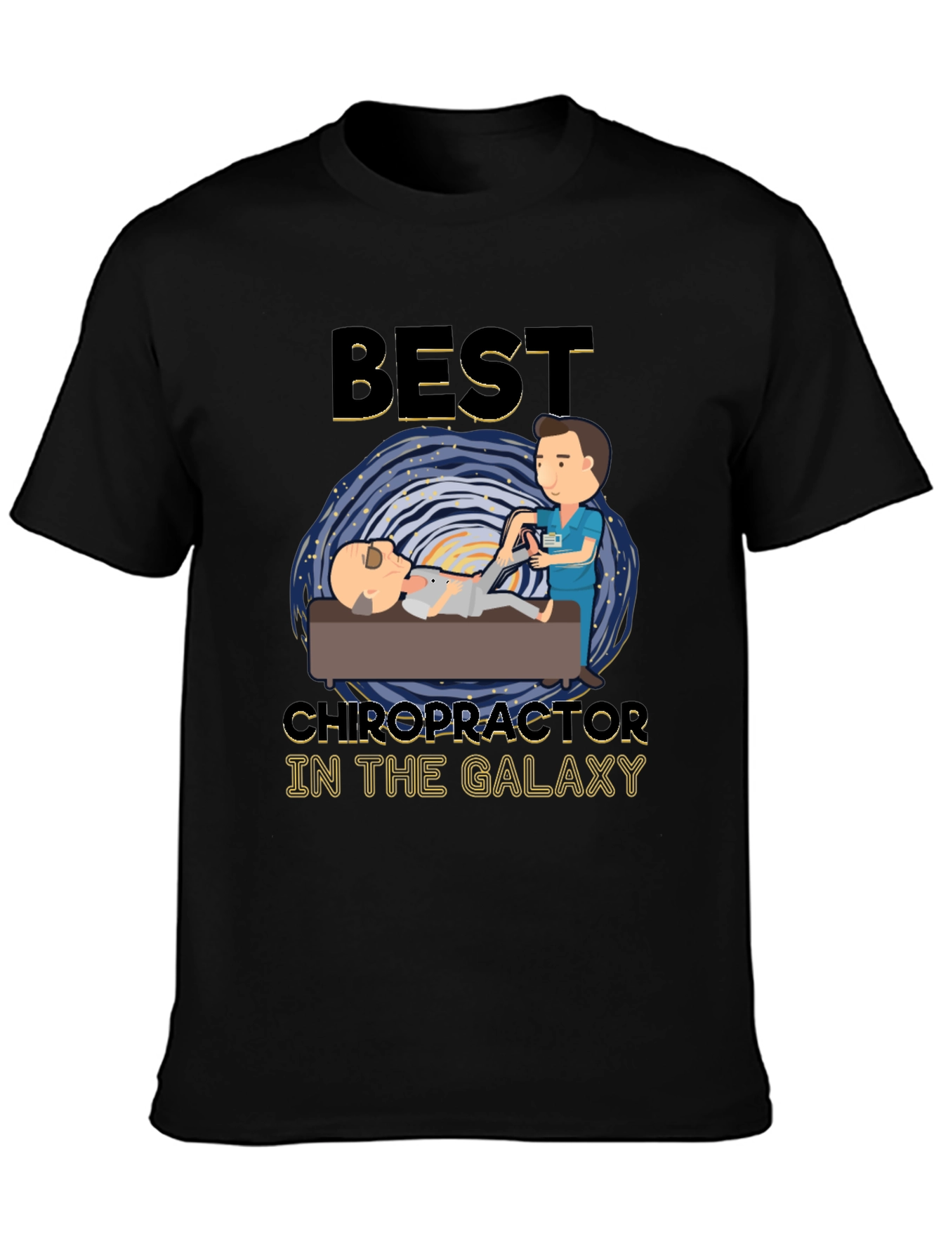 Best Chiropractor in the Galaxy Graphic T-Shirt