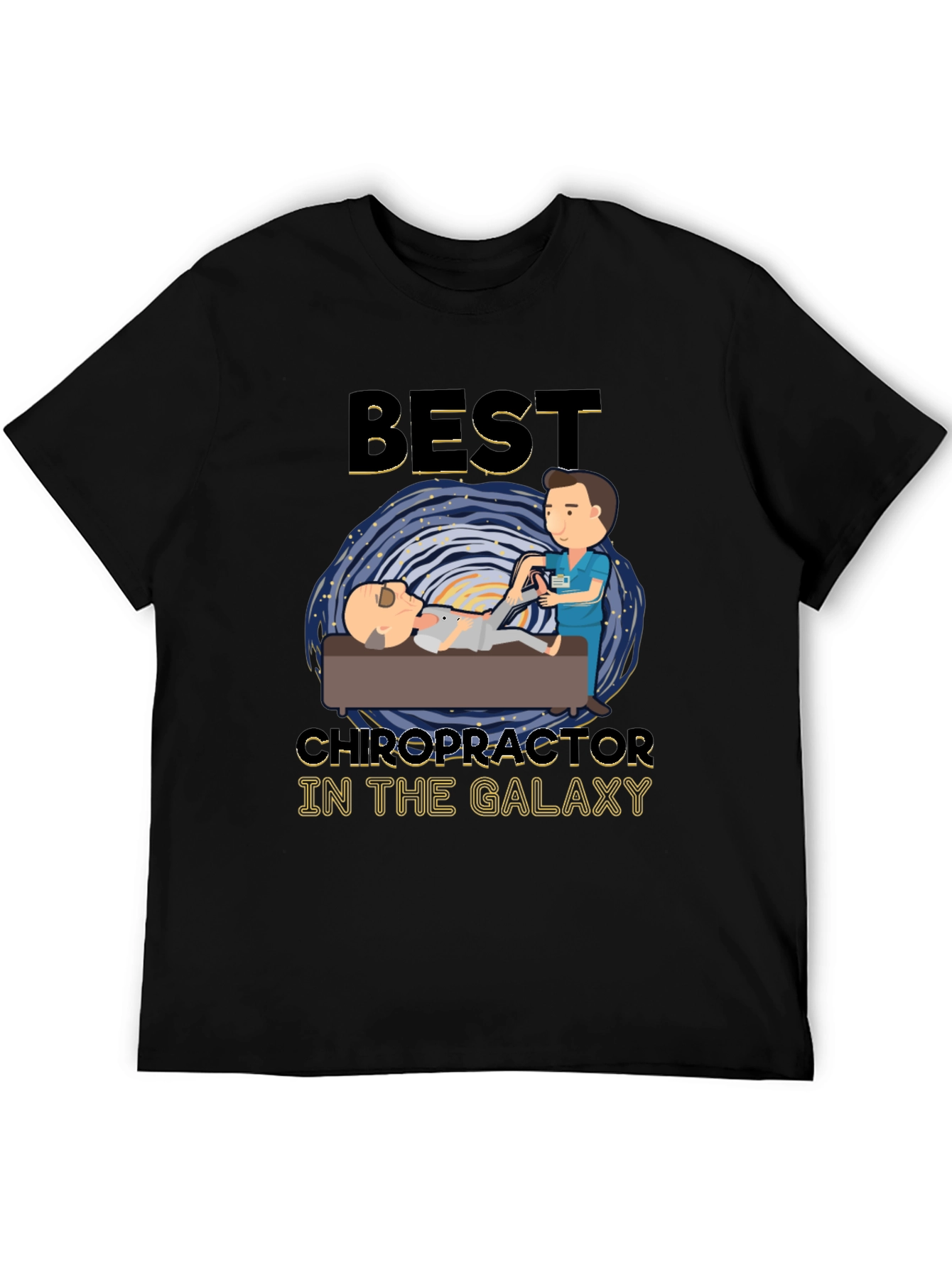 Best Chiropractor in the Galaxy Graphic T-Shirt
