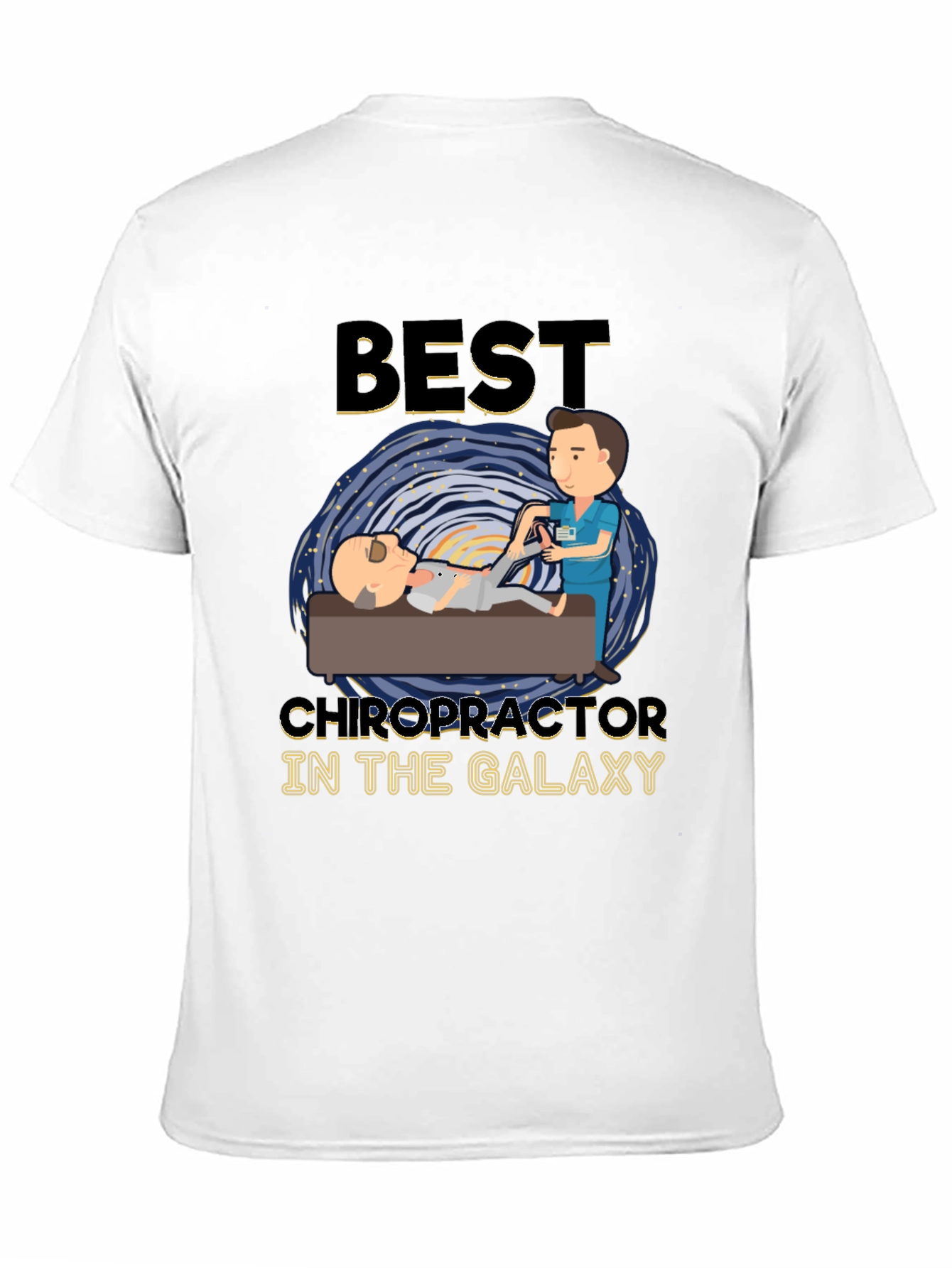 Best Chiropractor in the Galaxy Graphic T-Shirt
