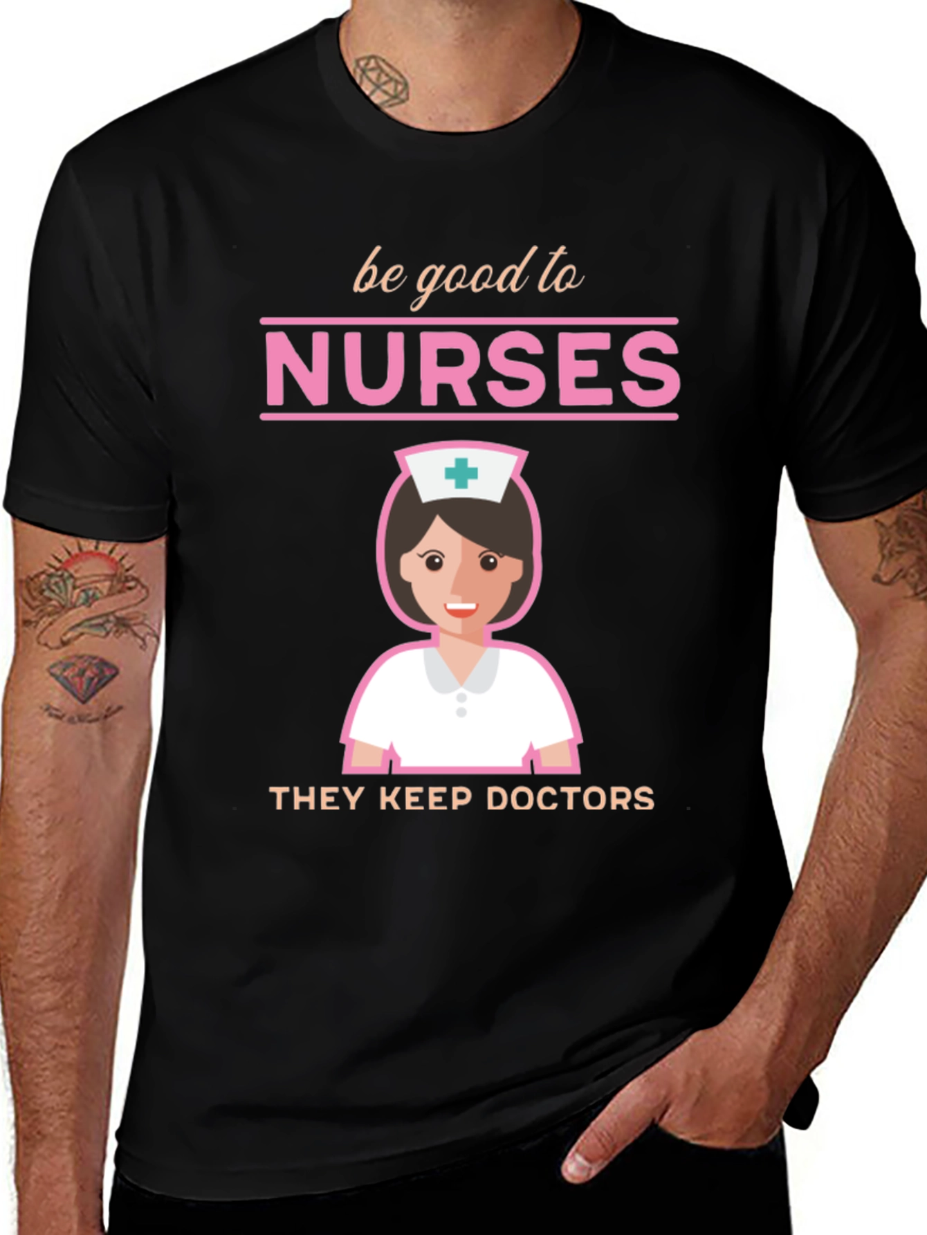 Be Good To Nurses Graphic Tee