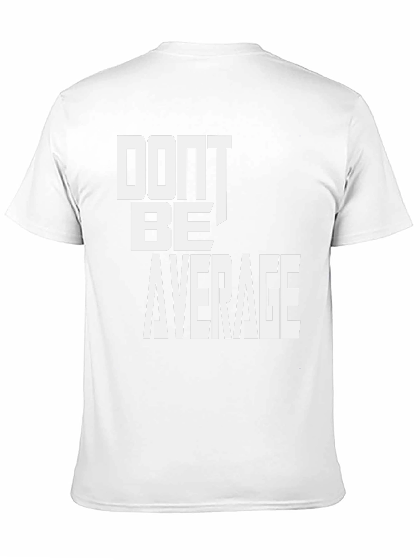 Dont Be Average Graphic T-Shirt - Black