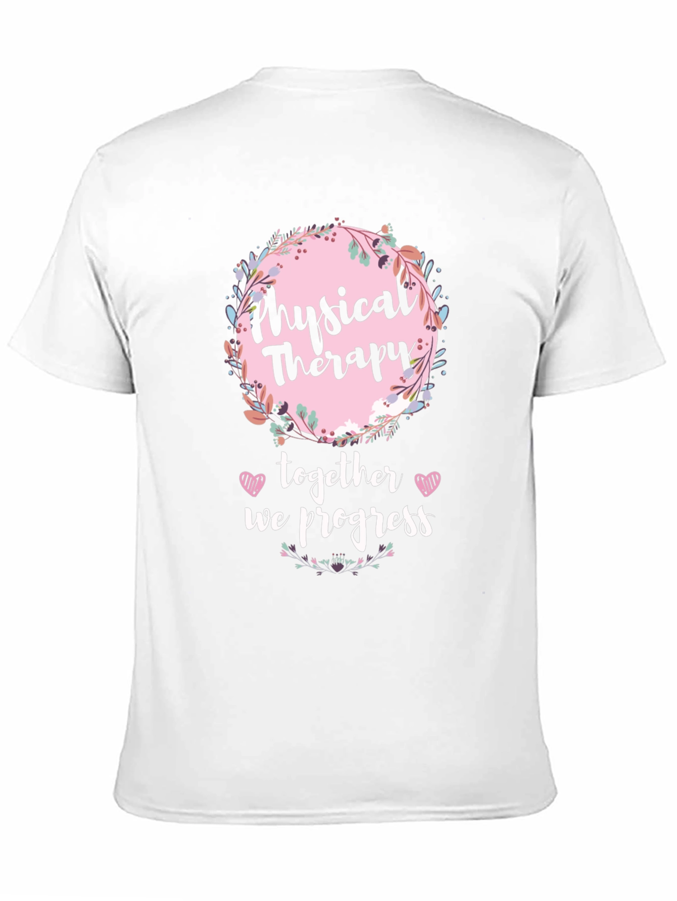 Physical Therapy Together We Progress Tee