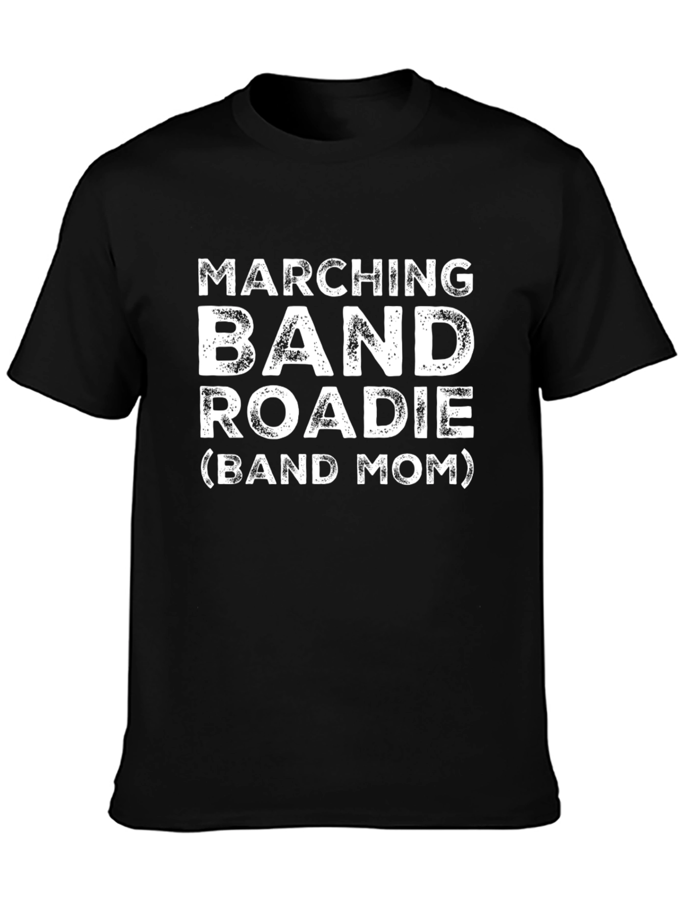Marching Band Roadie (Band Mom) Graphic Tee