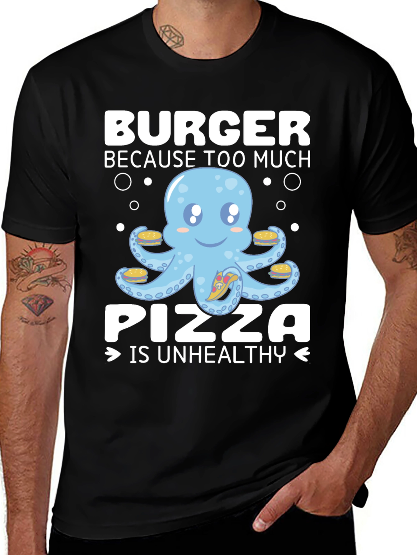 Burger Octopus Tee - Pizza is Unhealthy