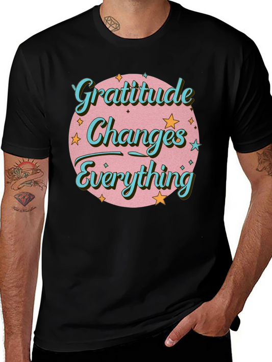 Gratitude Changes Everything Graphic T-Shirt