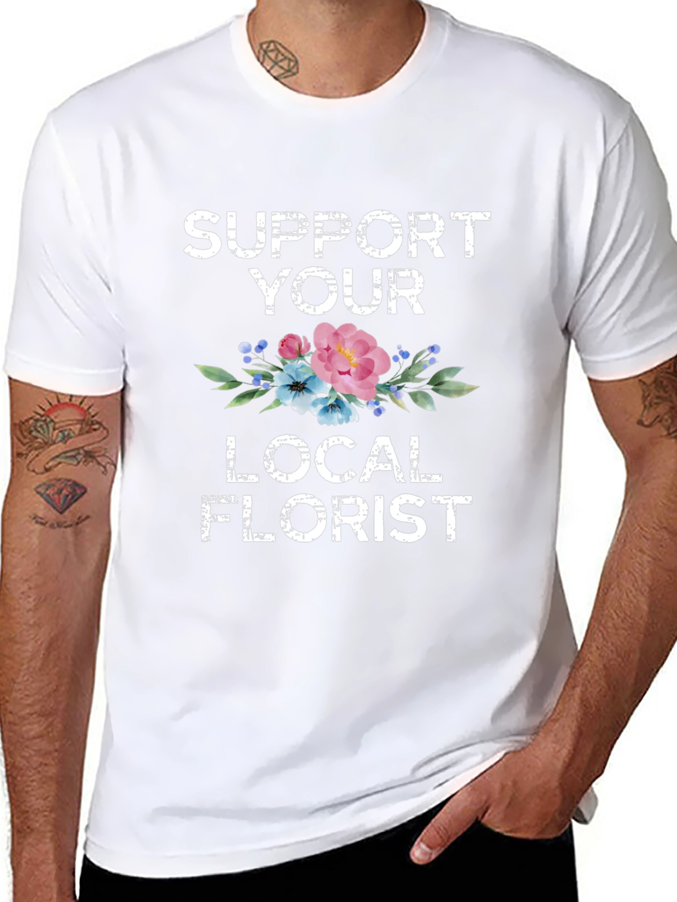 Support Your Local Florist Graphic T-Shirt