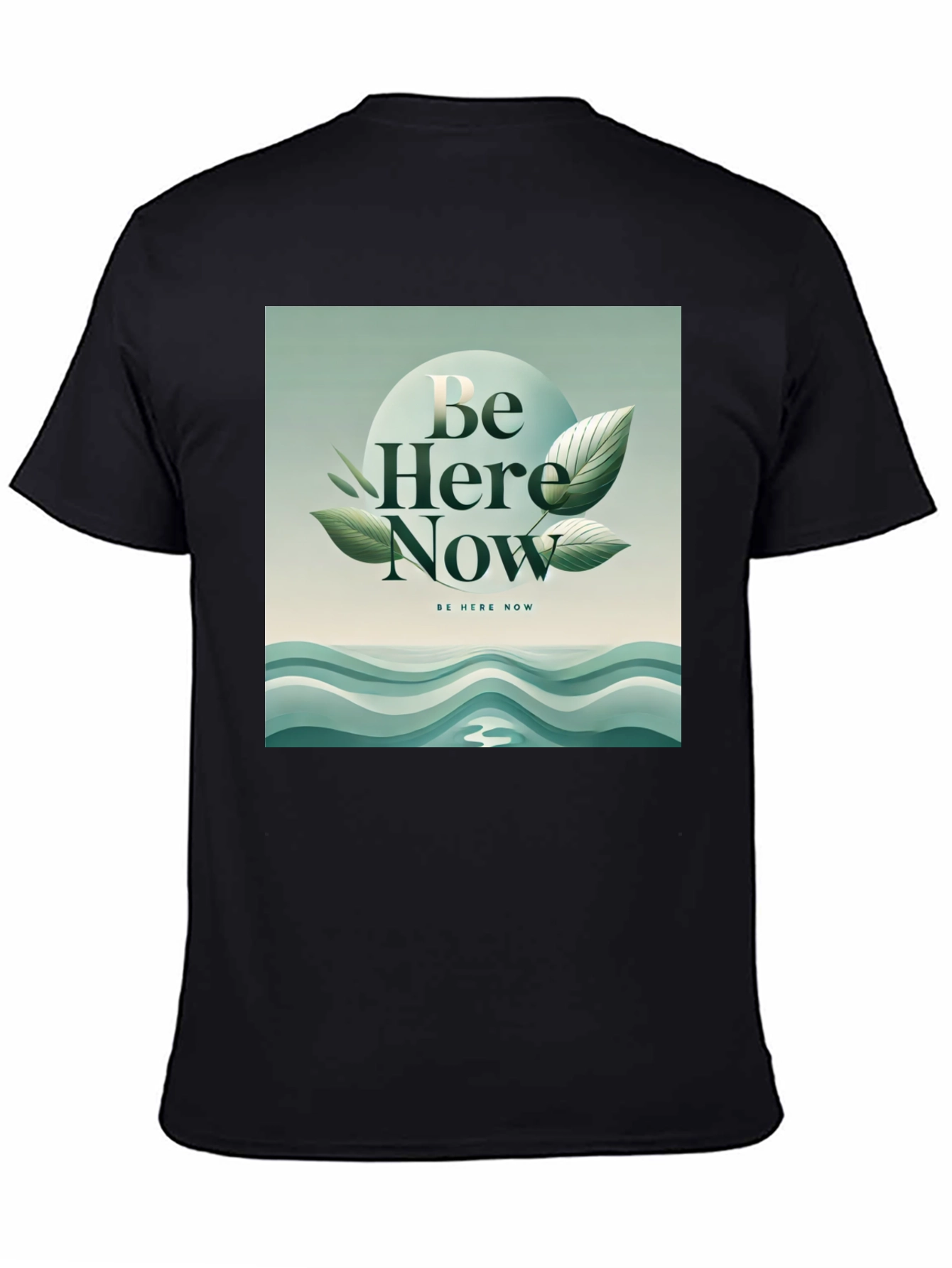 Be Here Now Graphic Tee - Zen Inspired Design