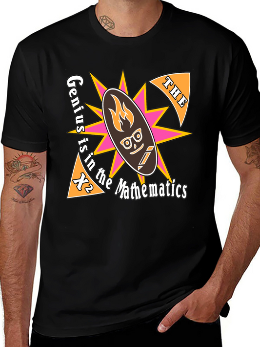 Genius is in the Mathematics Graphic Tee