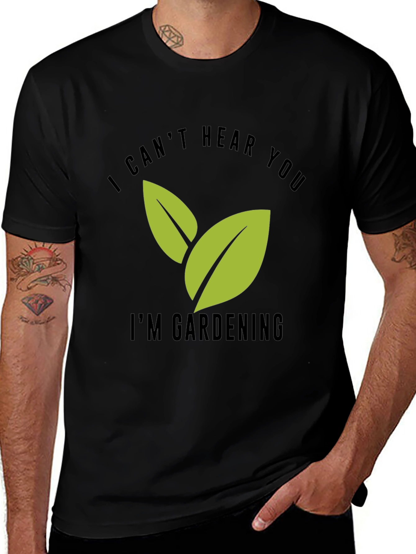 Gardening T-Shirt - I Cant Hear You Im Gardening