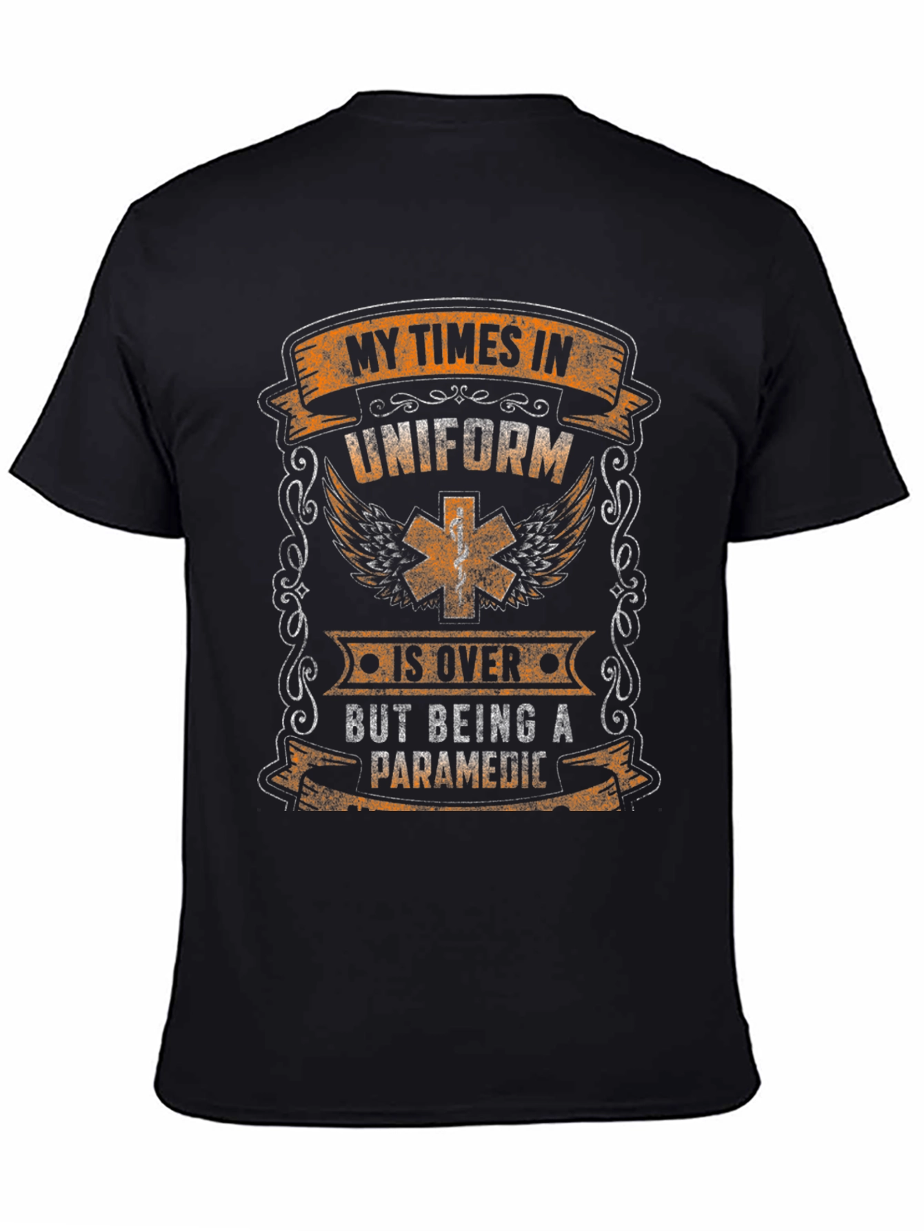 Paramedic Retirement T-Shirt: My Times In Uniform