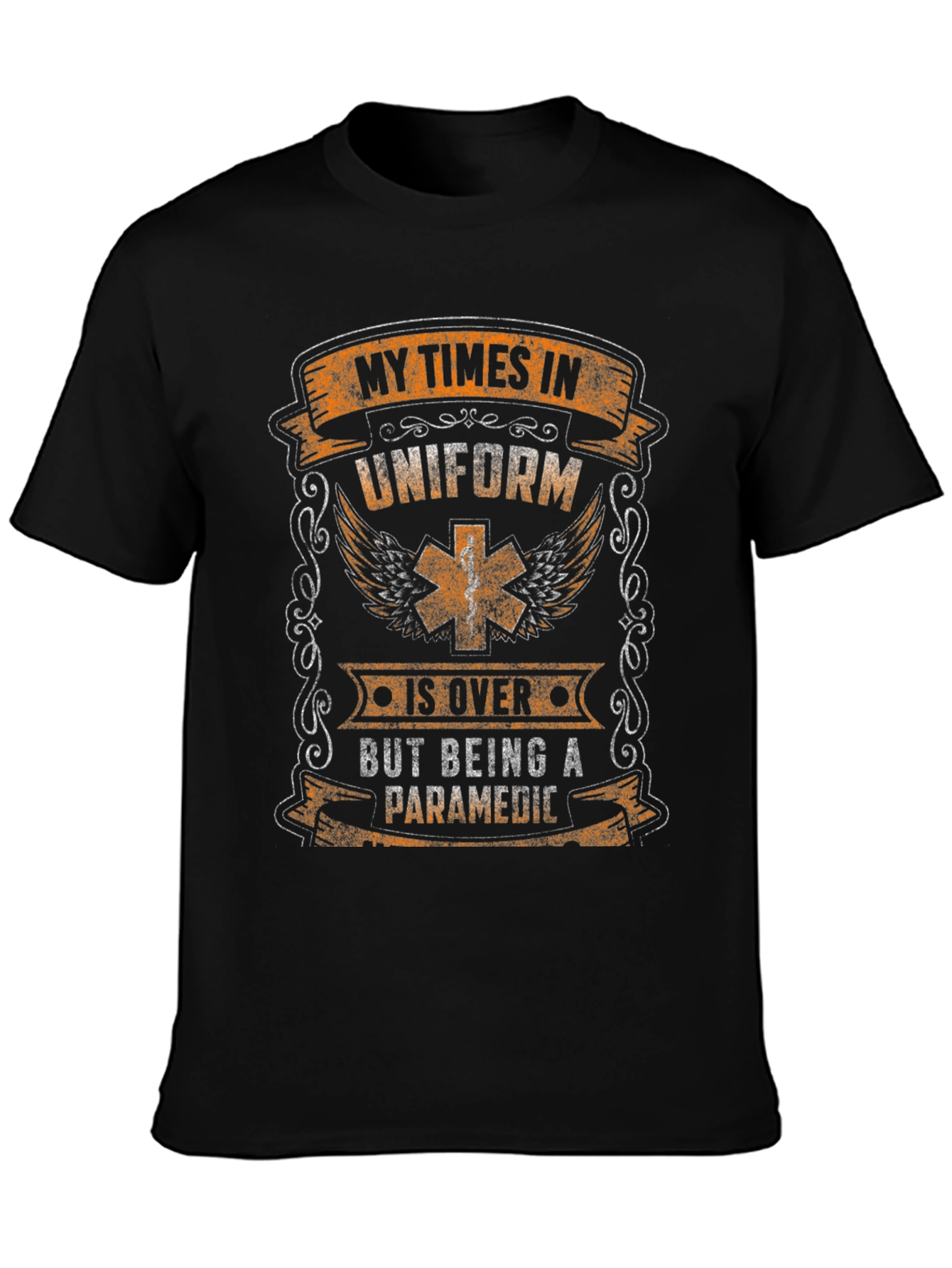 Paramedic Retirement T-Shirt: My Times In Uniform