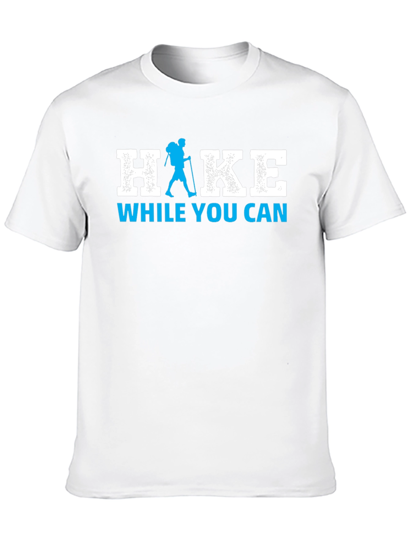 Hike While You Can Graphic Tee - Adventure Awaits!