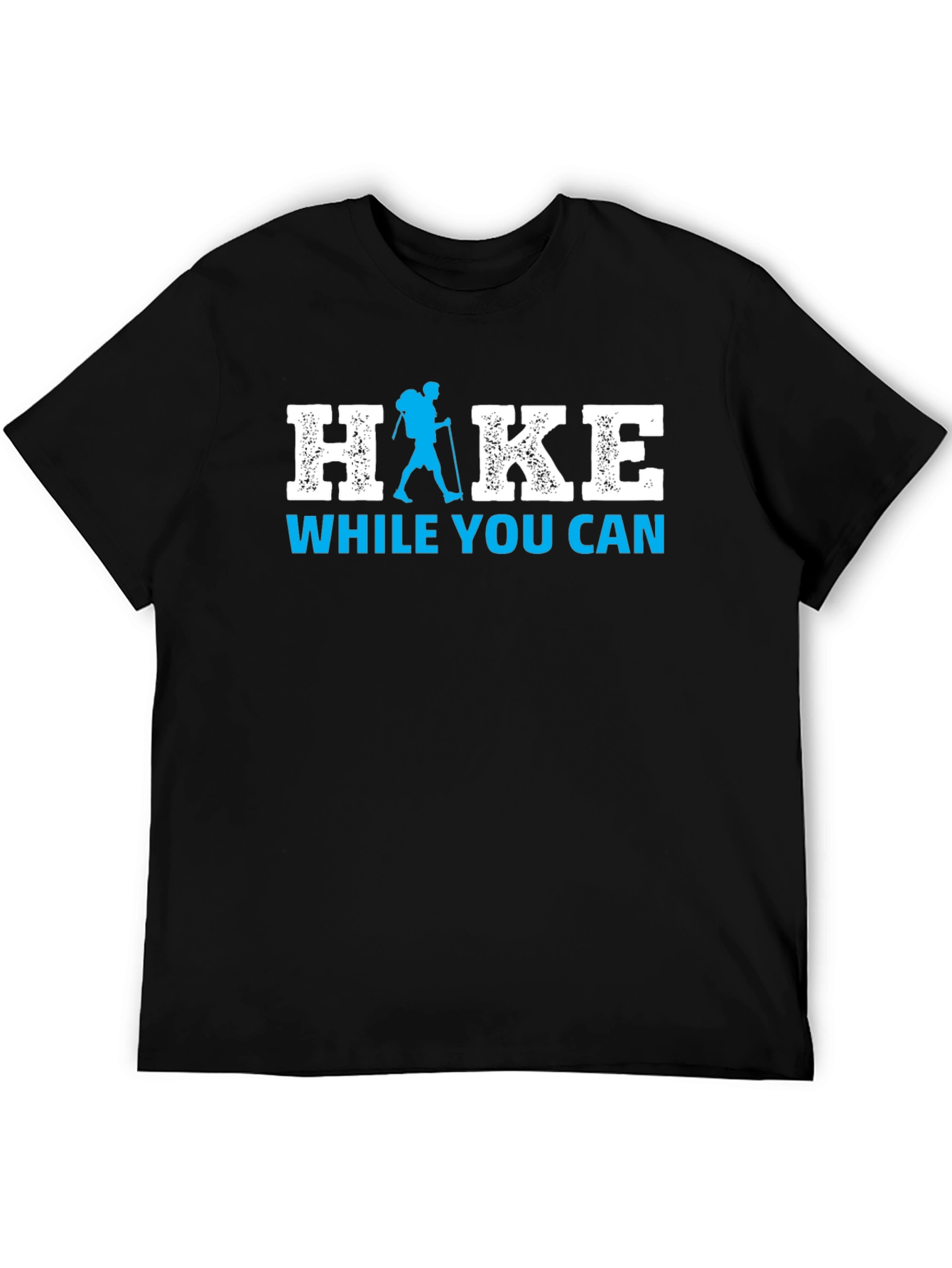 Hike While You Can Graphic Tee - Adventure Awaits!
