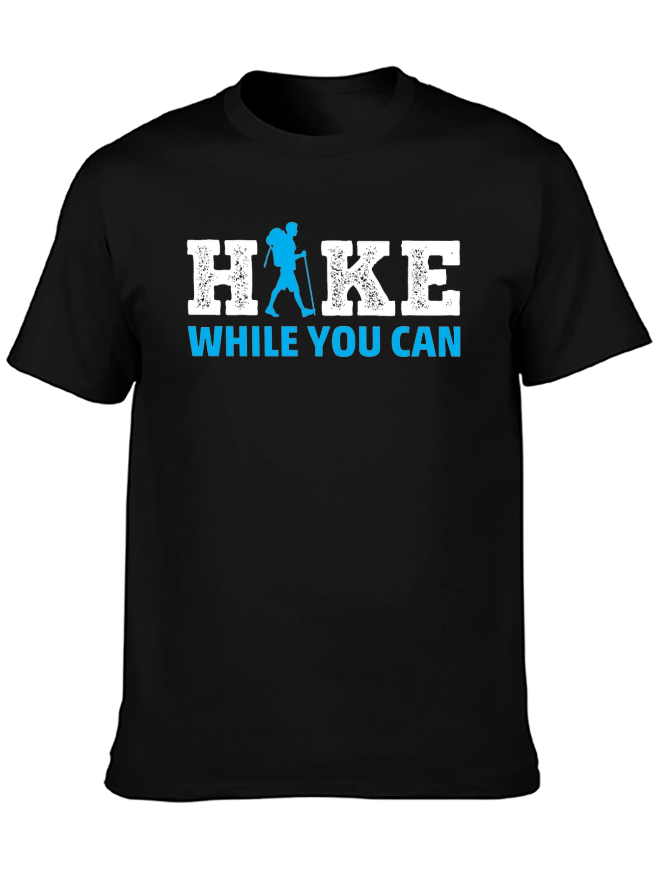 Hike While You Can Graphic Tee - Adventure Awaits!