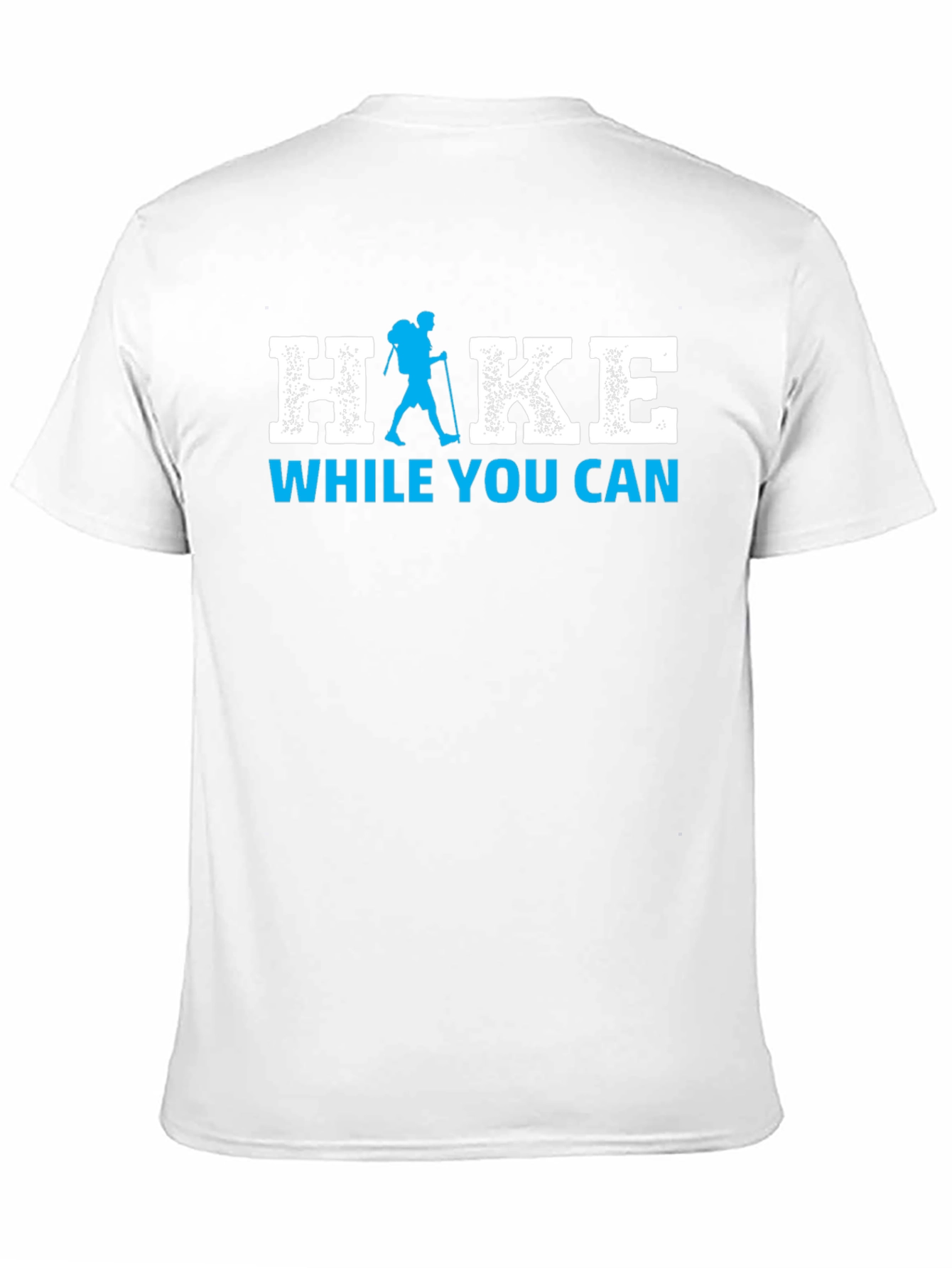 Hike While You Can Graphic Tee - Adventure Awaits!