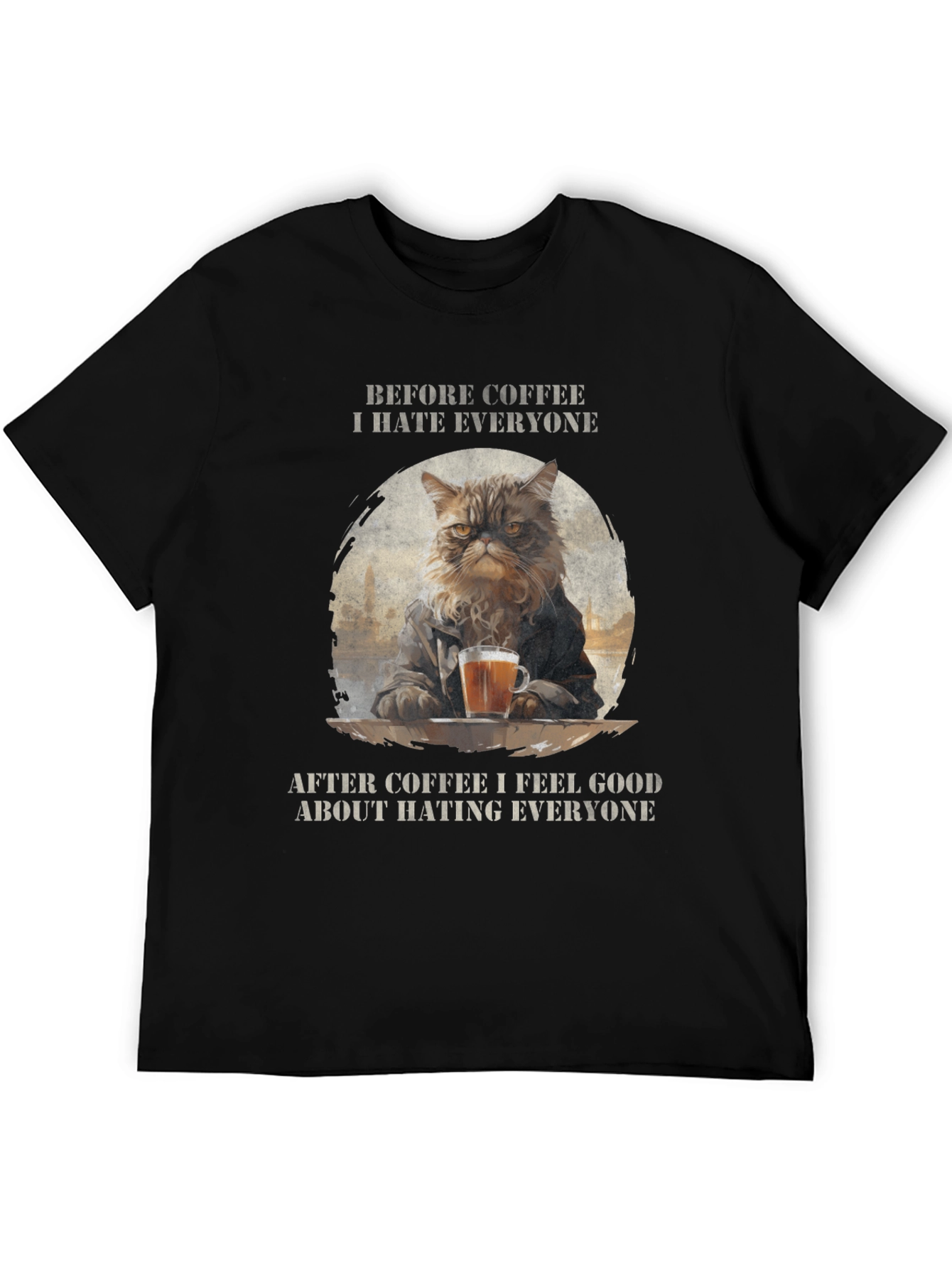 Cat Coffee Lover T-Shirt - Hate Everyone Design