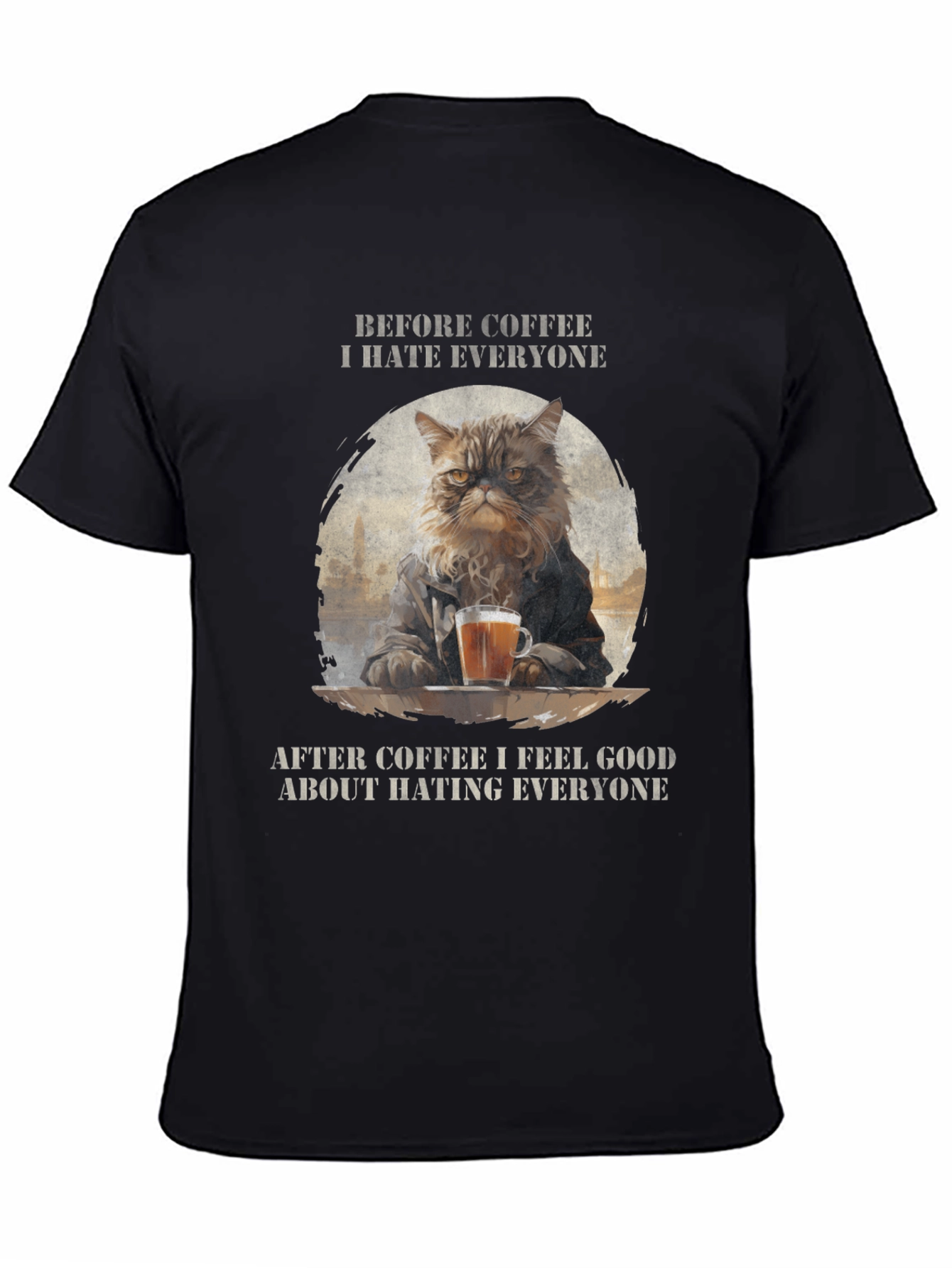 Cat Coffee Lover T-Shirt - Hate Everyone Design
