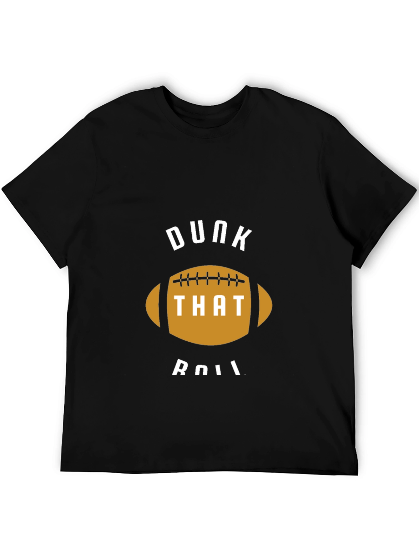 Dunk That Roll Football T-Shirt